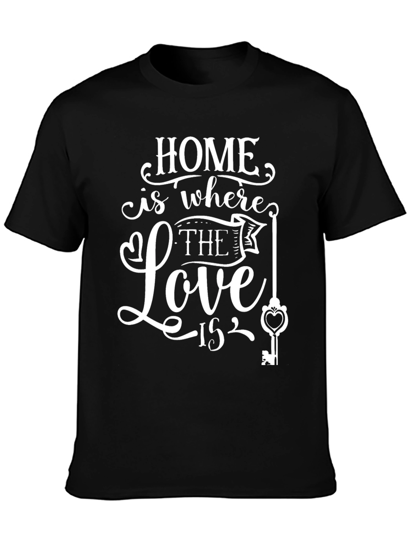 Home is Where the Love Is Black T-Shirt