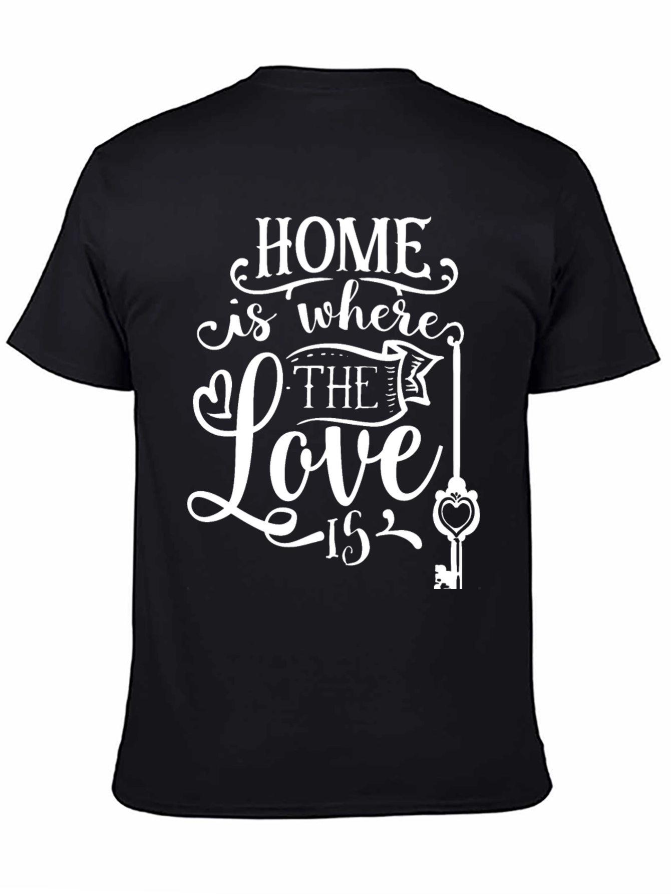 Home is Where the Love Is Black T-Shirt