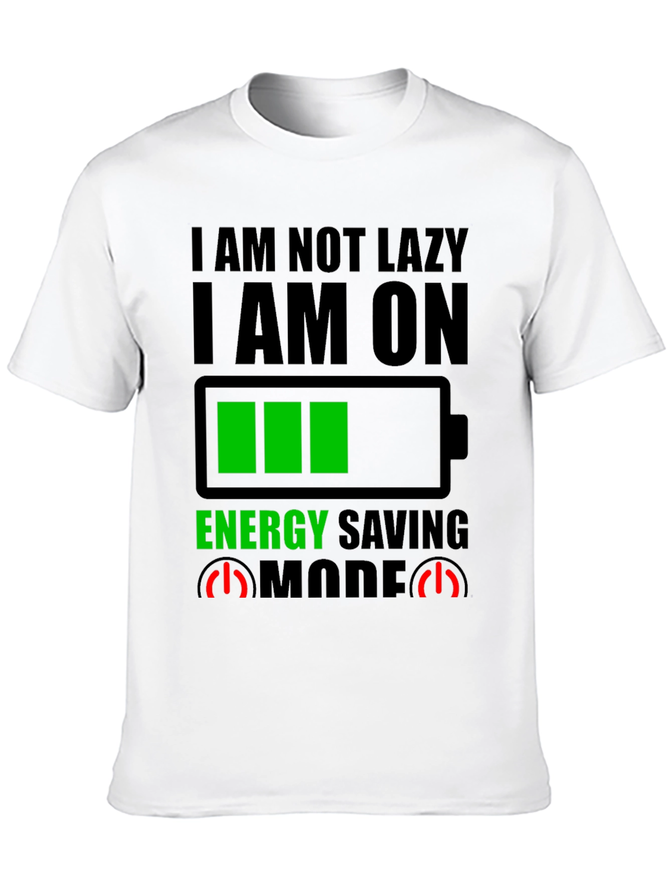 Energy Saving Mode Graphic Tee - Novelty T-Shirt