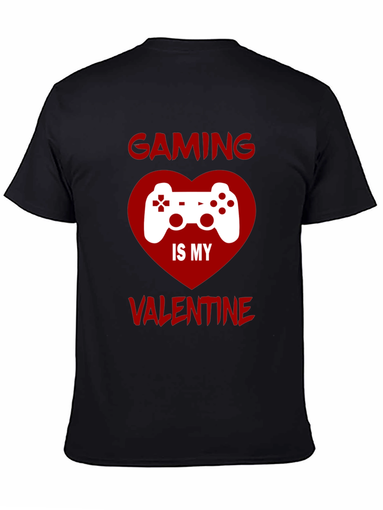 Gaming is My Valentine T-Shirt