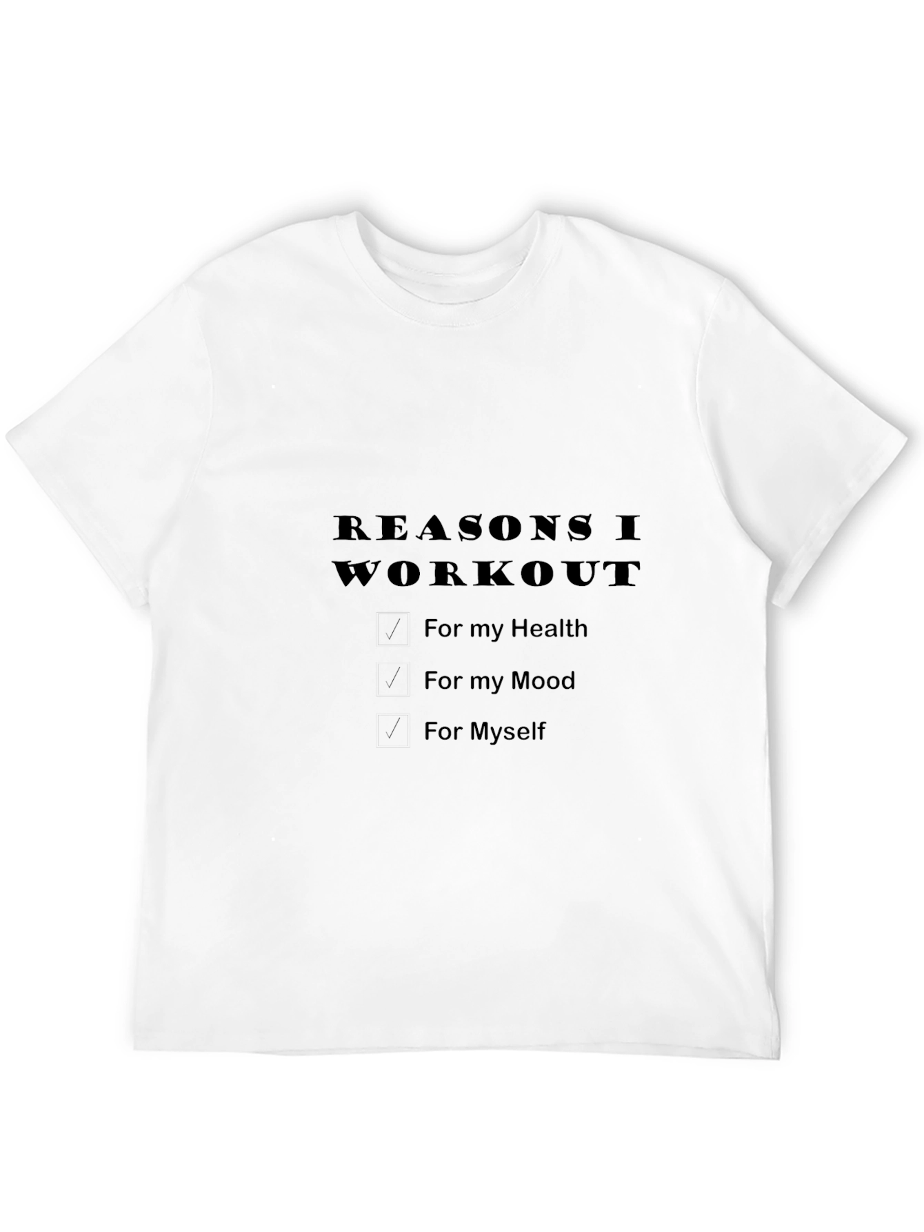 Workout Motivation Black T-Shirt