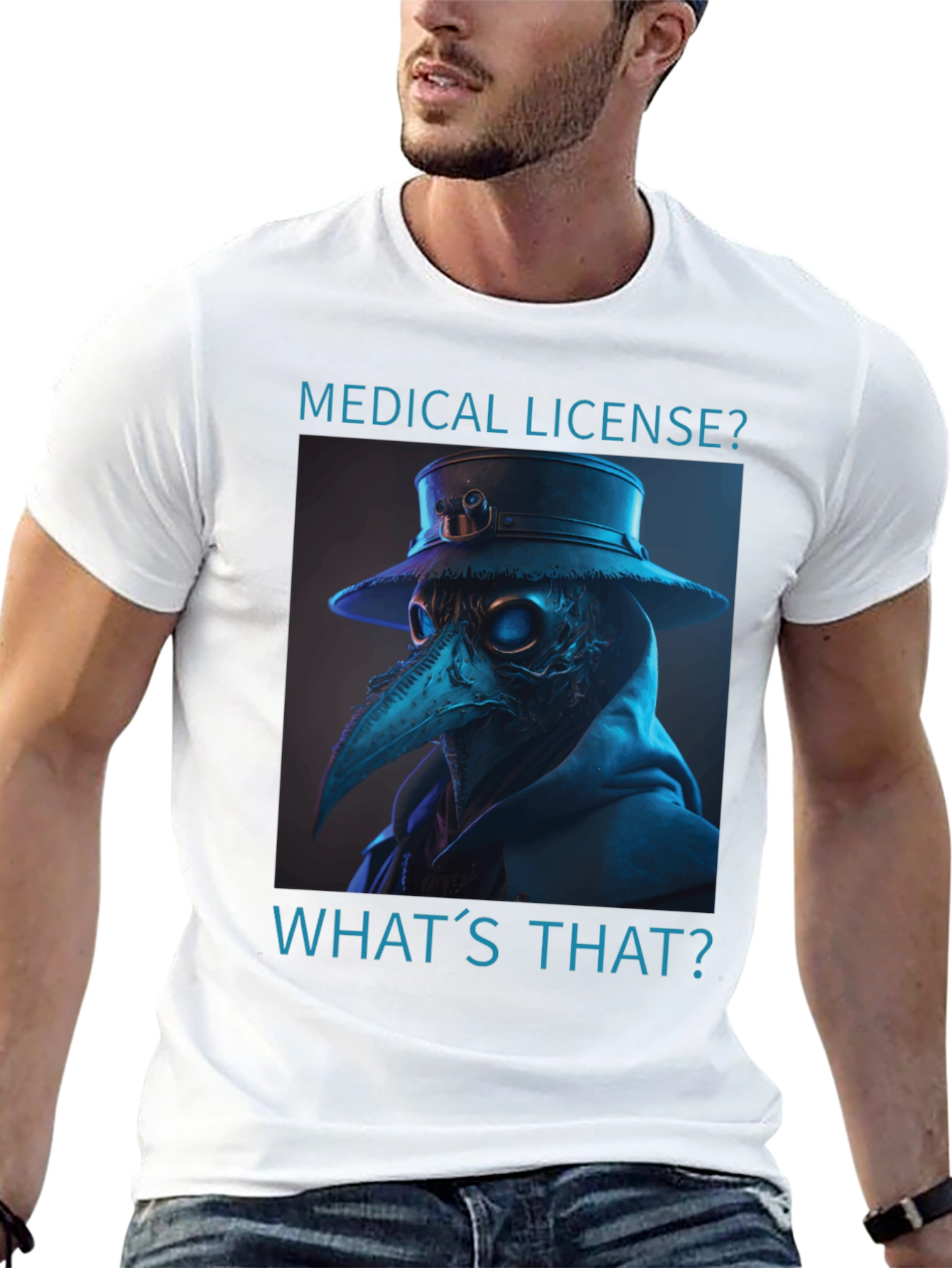 Plague Doctor T-Shirt - Medical License? Whats That?