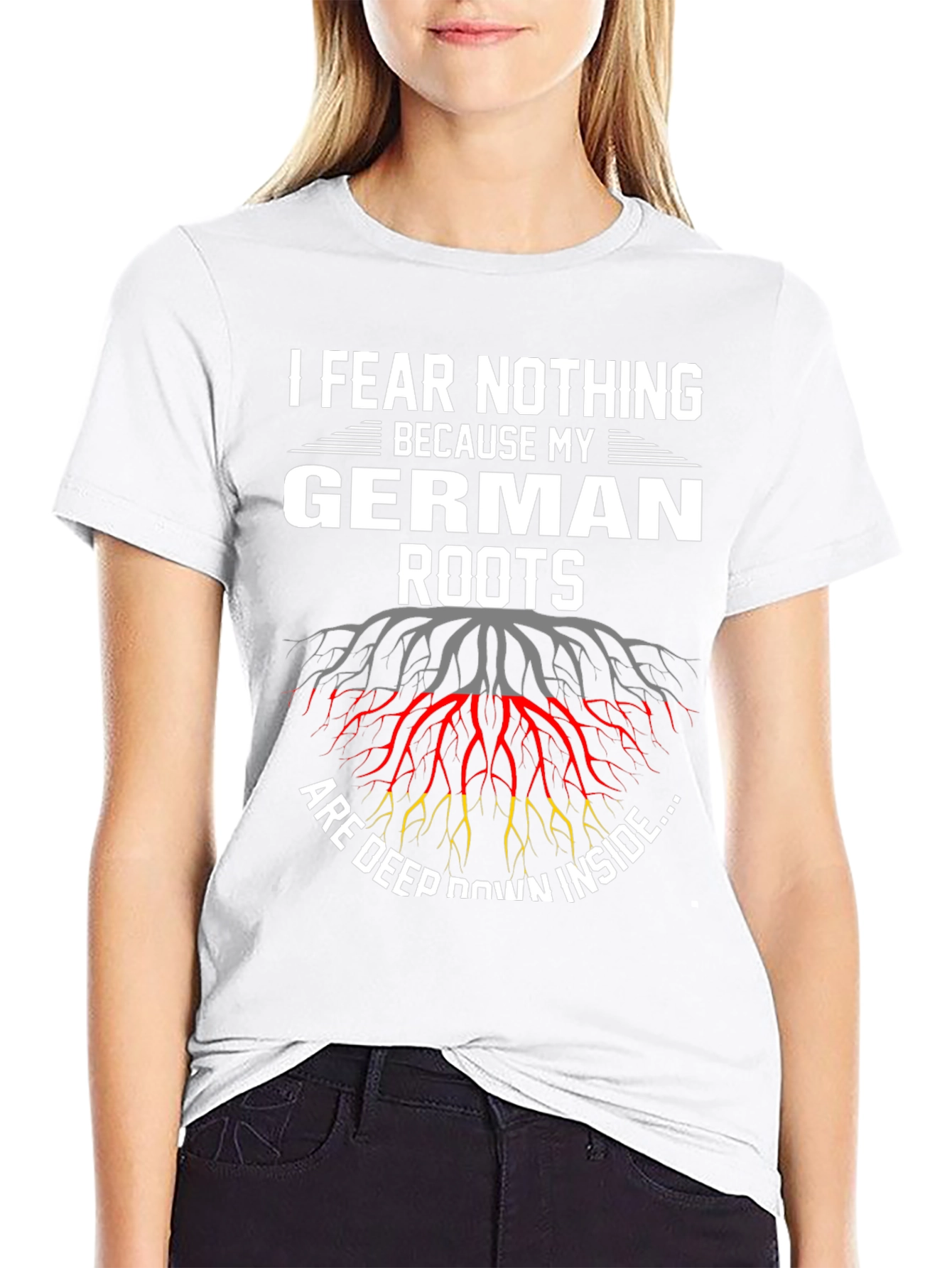 German Roots T-Shirt - I Fear Nothing
