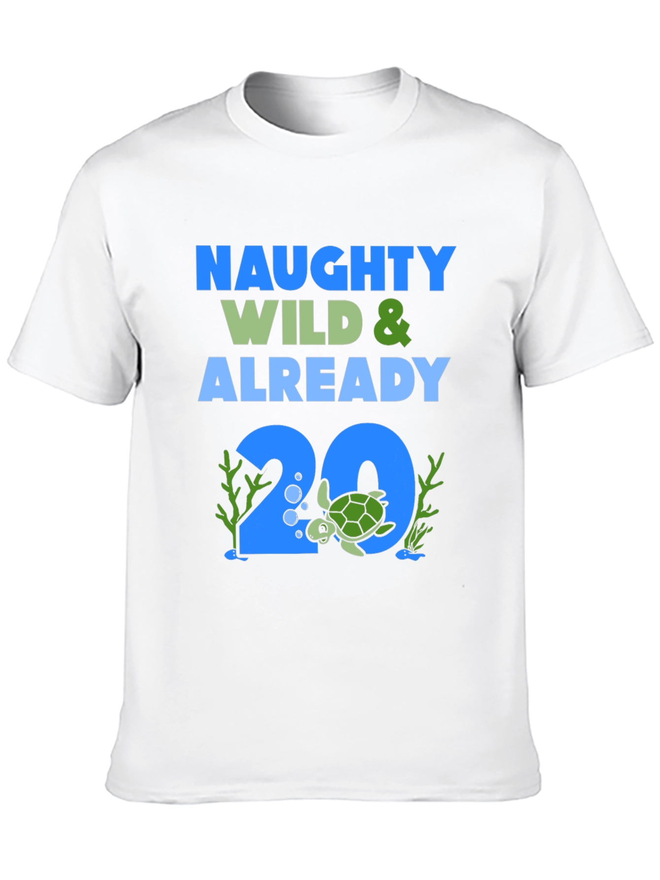 Naughty Wild & Already 20 Turtle Graphic Tee