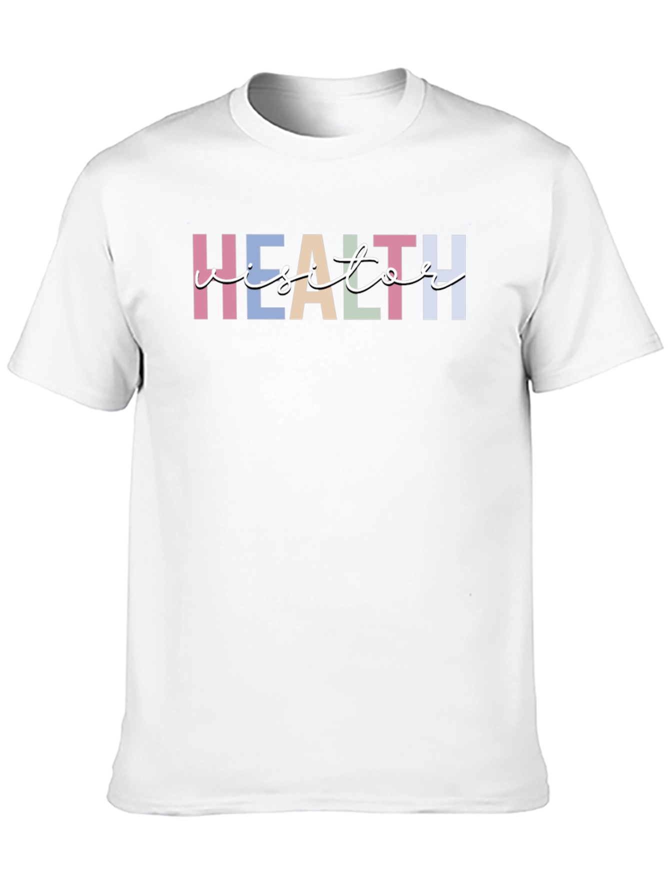Health Visitor T-Shirt - Pastel Lettering