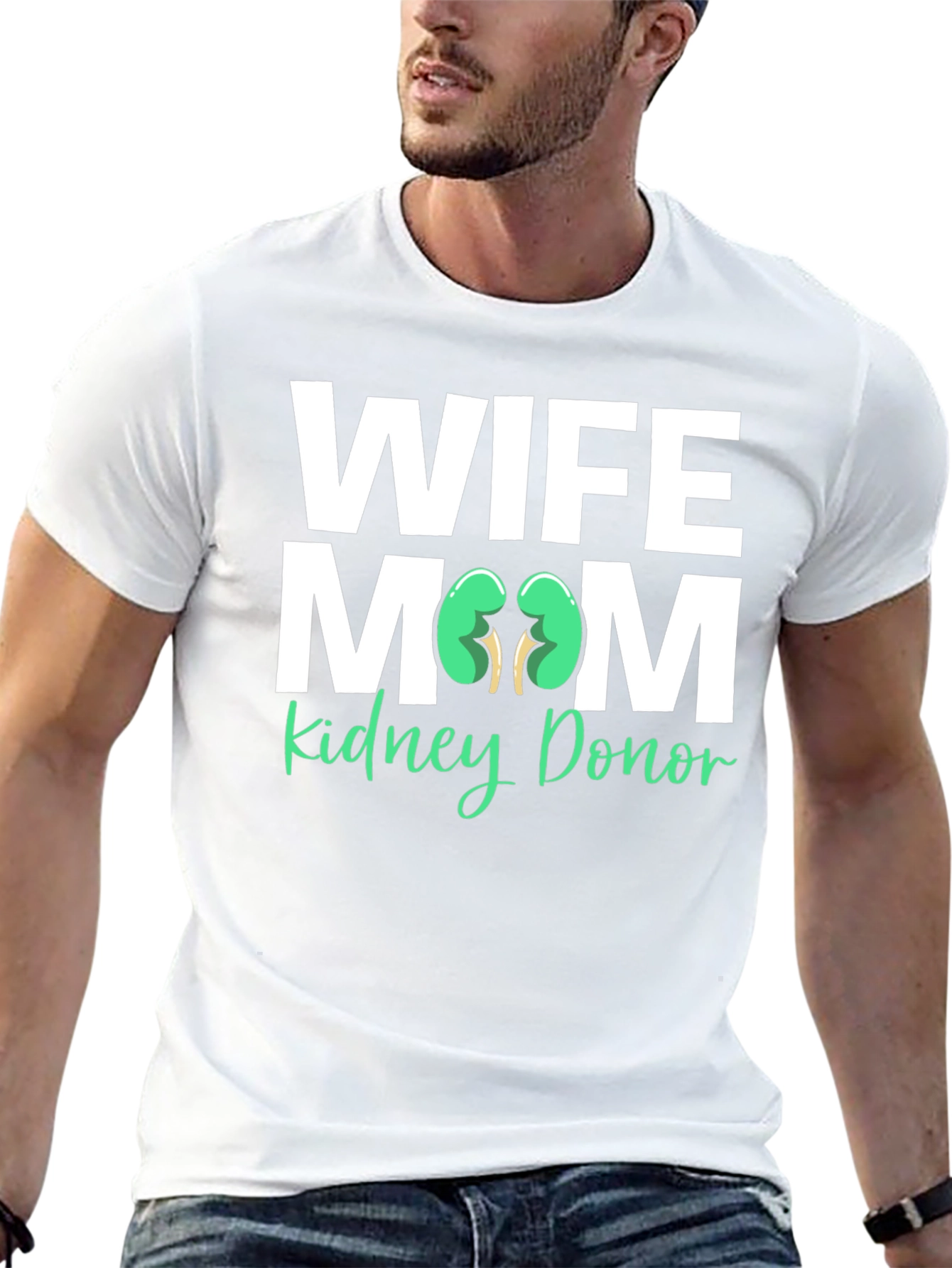 Wife Mom Kidney Donor T-Shirt Organ Donation