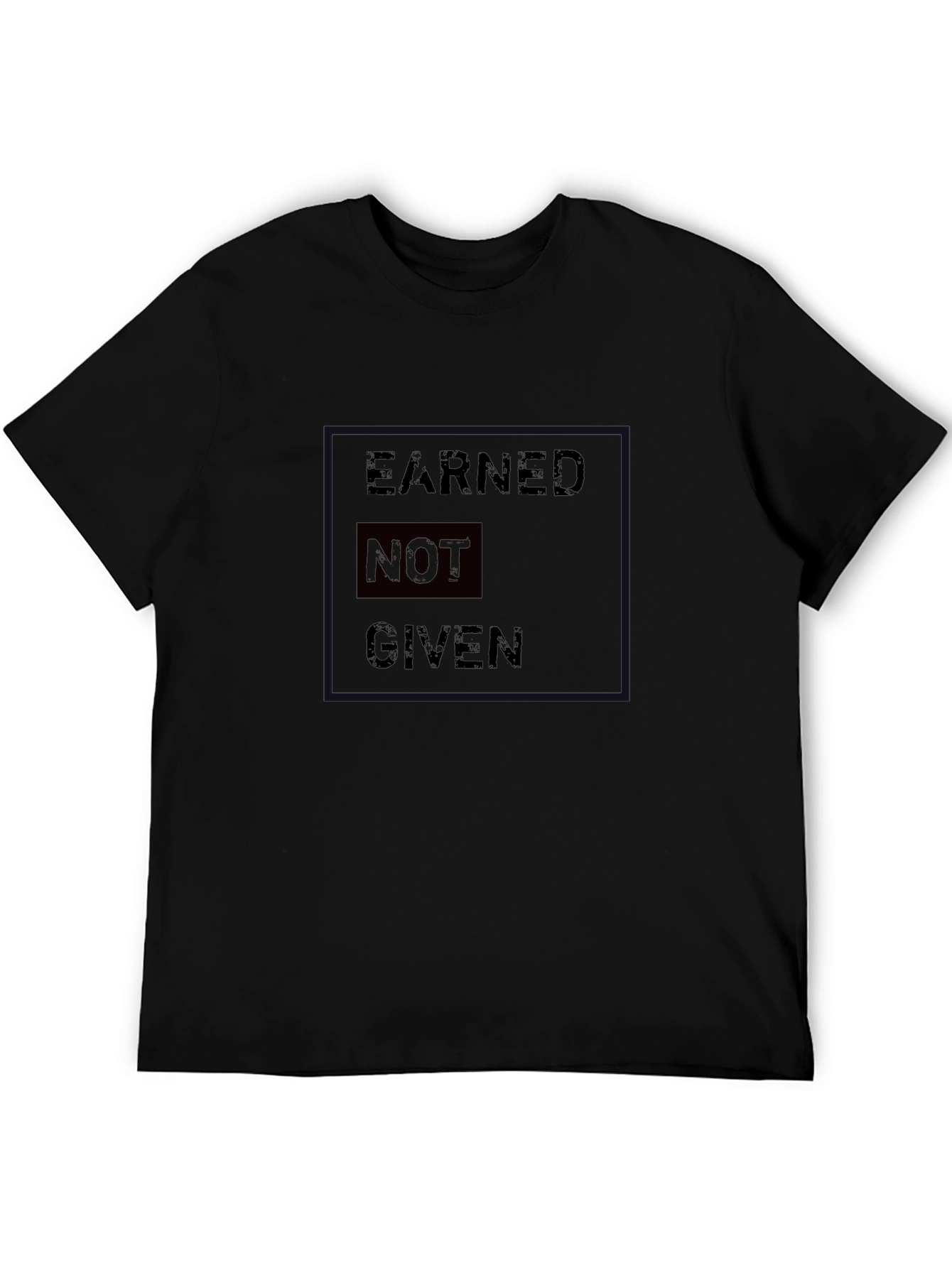 Earned Not Given Black Graphic T-Shirt
