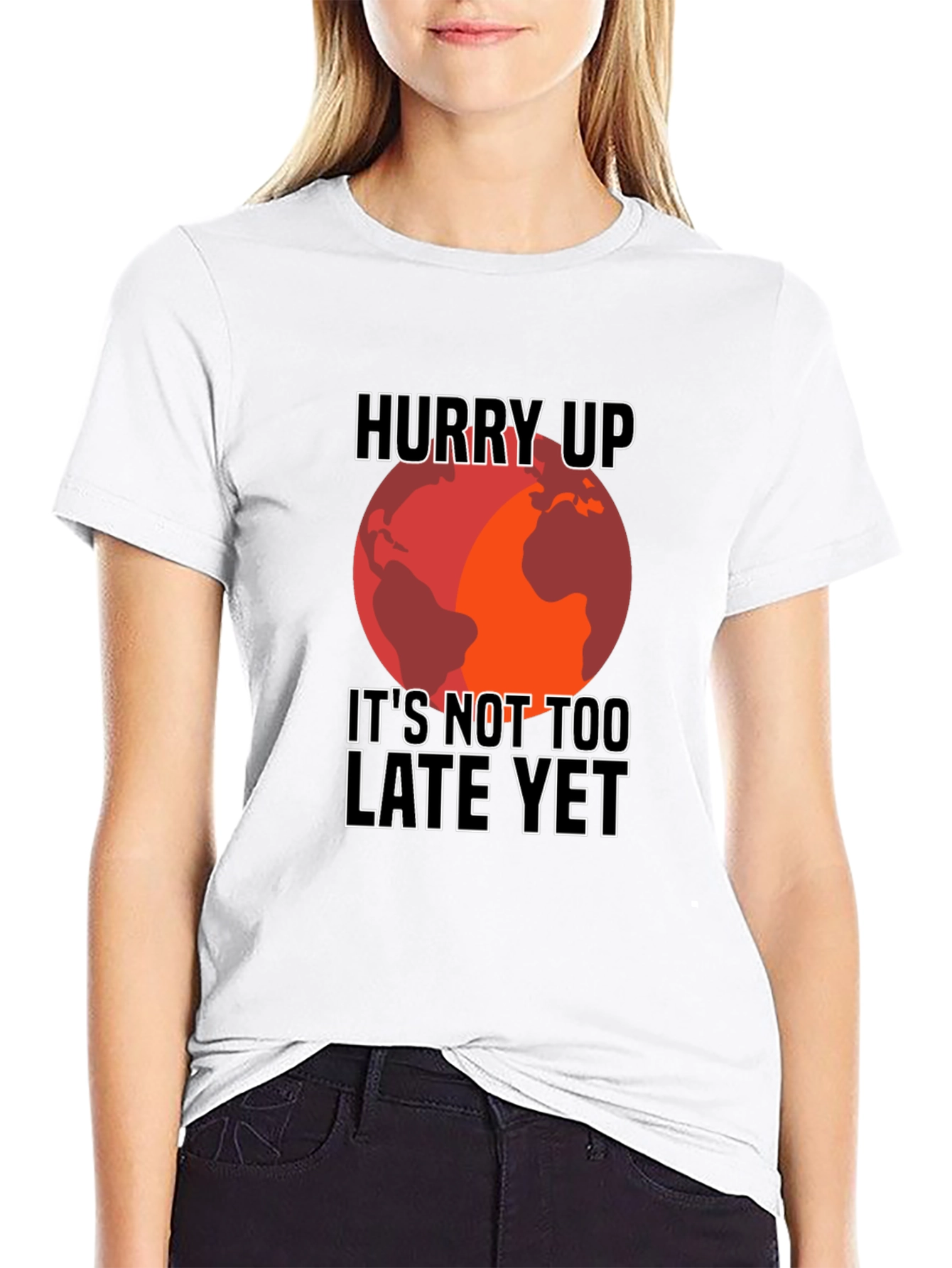Hurry Up Climate Change Awareness T-Shirt