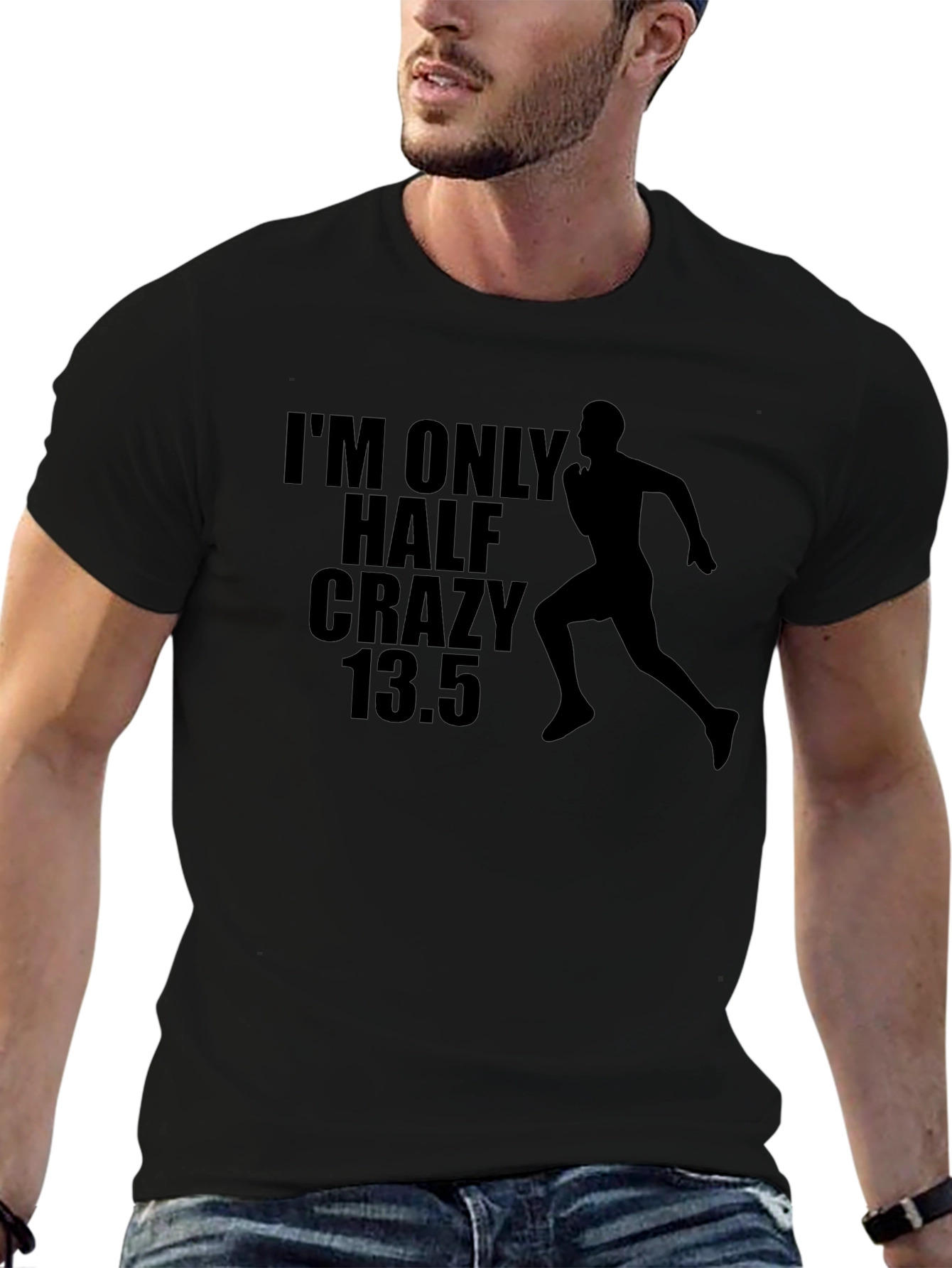Half Crazy Marathon Runner T-Shirt