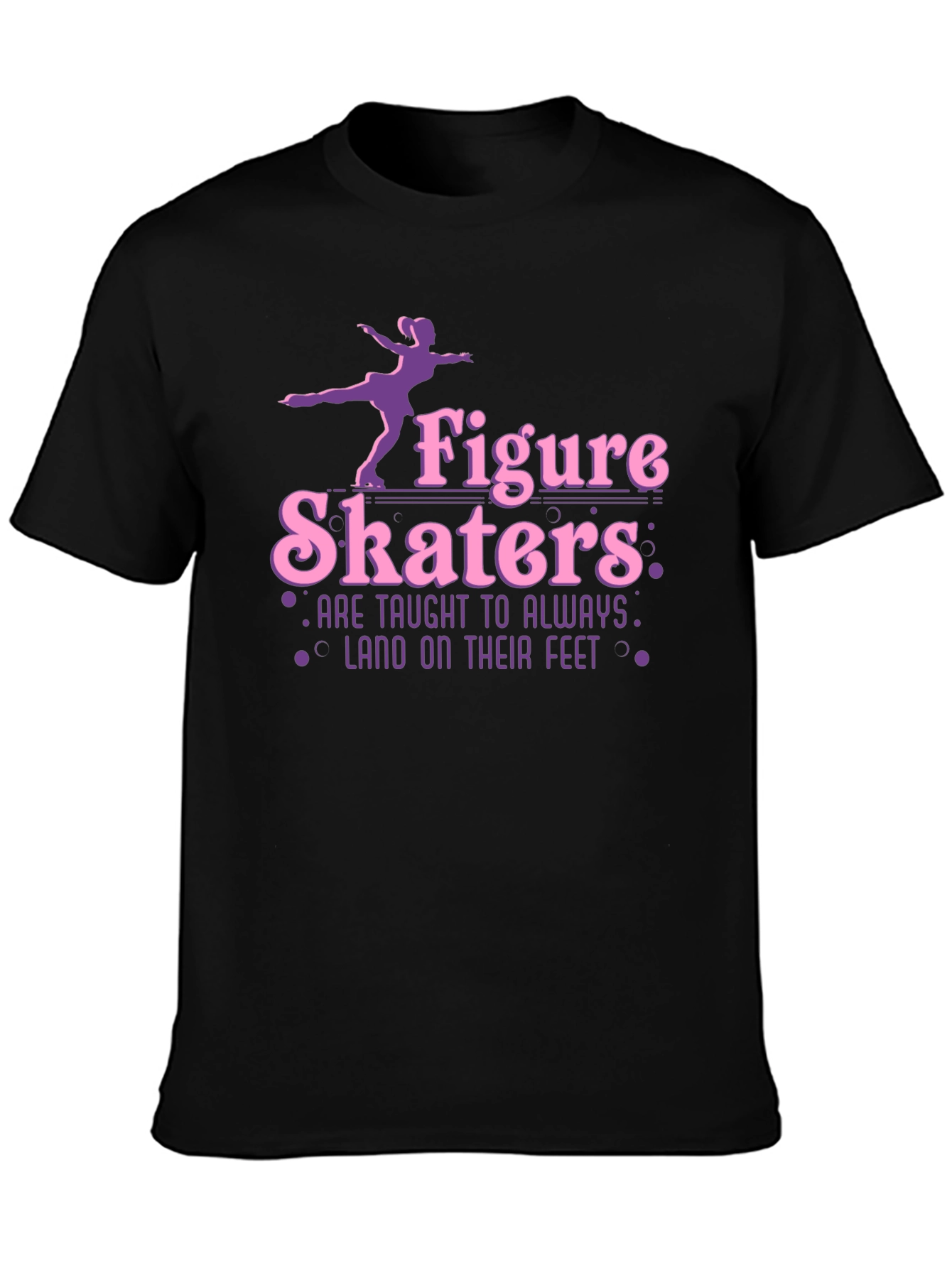 Figure Skaters T-Shirt - Land on Your Feet