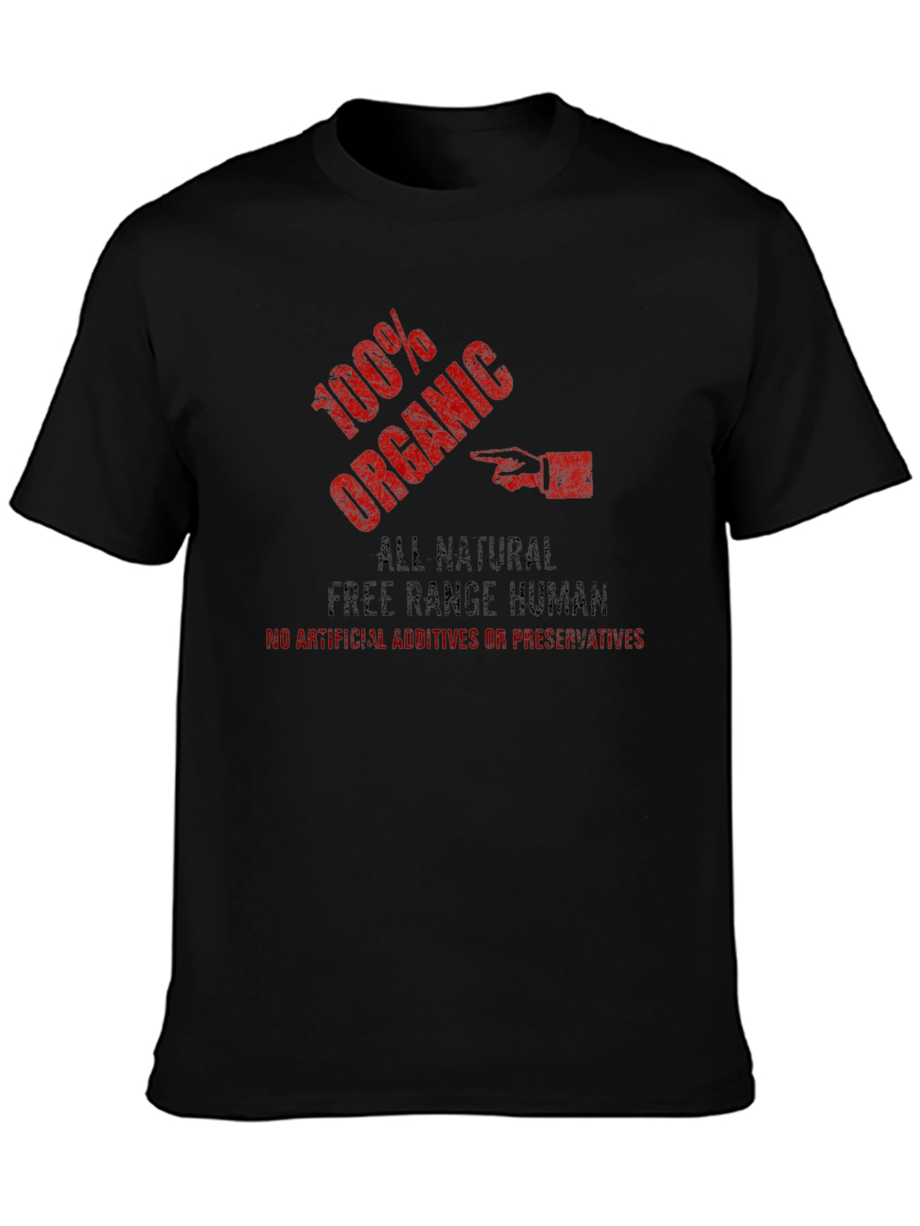 100% Organic Free Range Human Funny T-Shirt