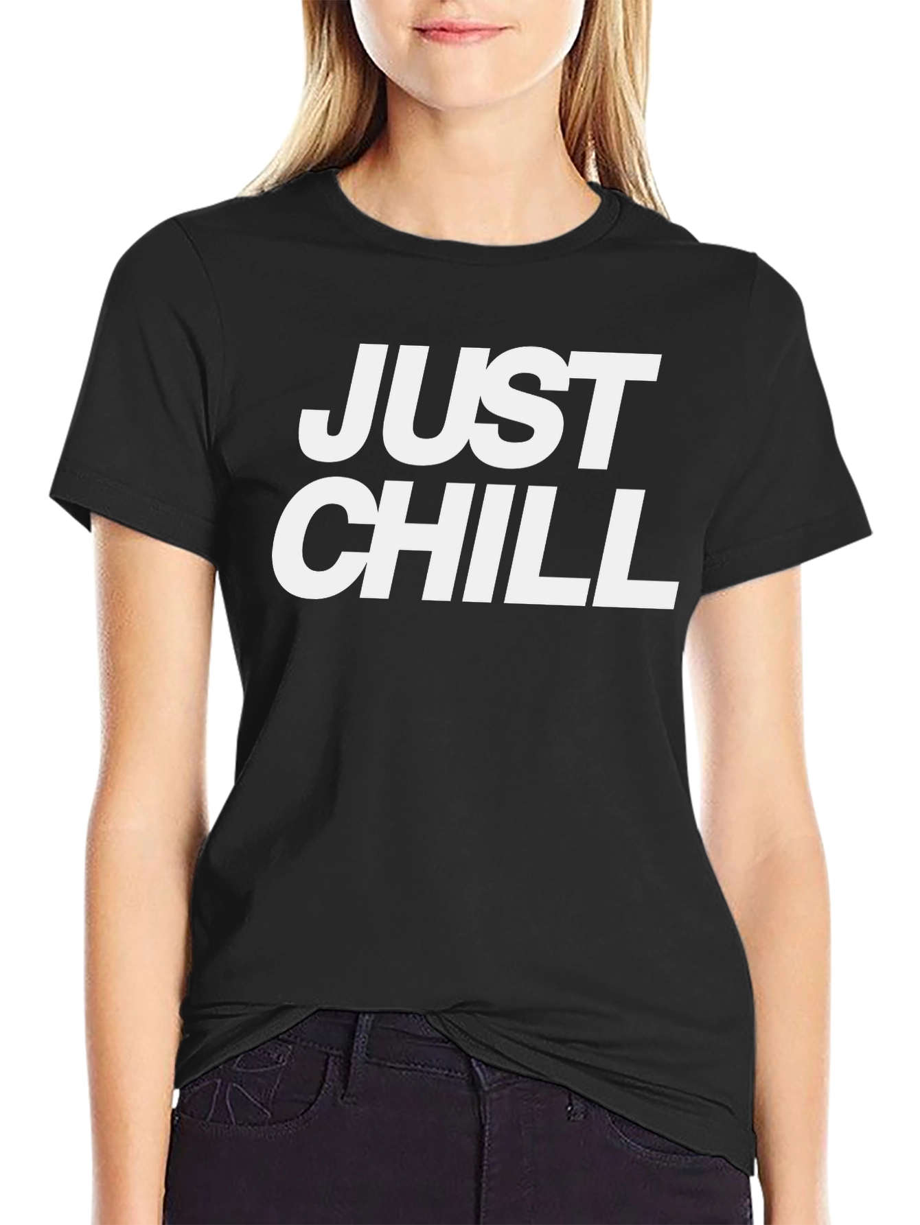 Just Chill T-Shirt - Casual Comfort