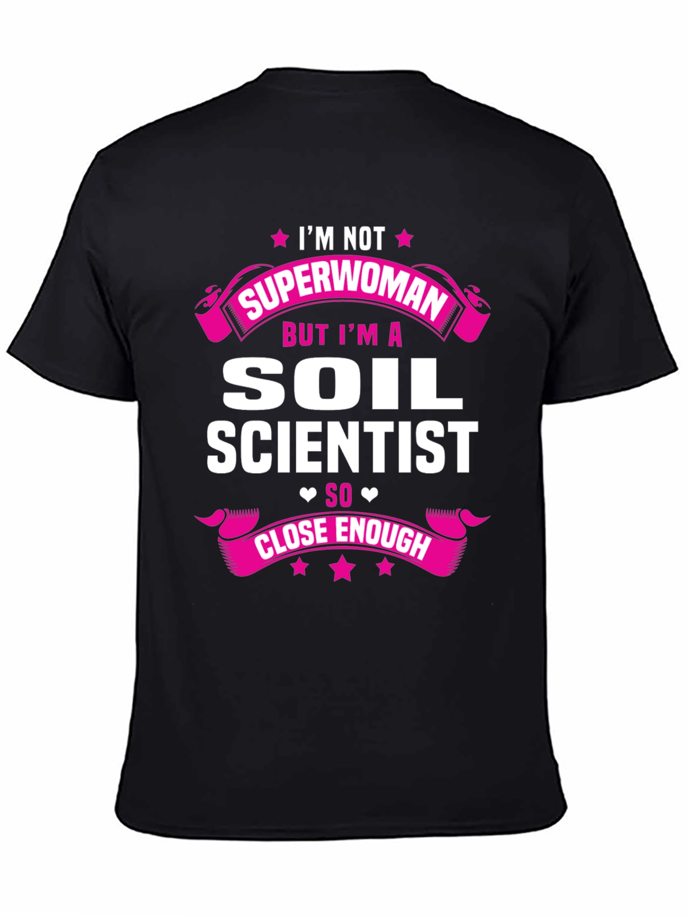 Soil Scientist T-Shirt - Funny Career Tee
