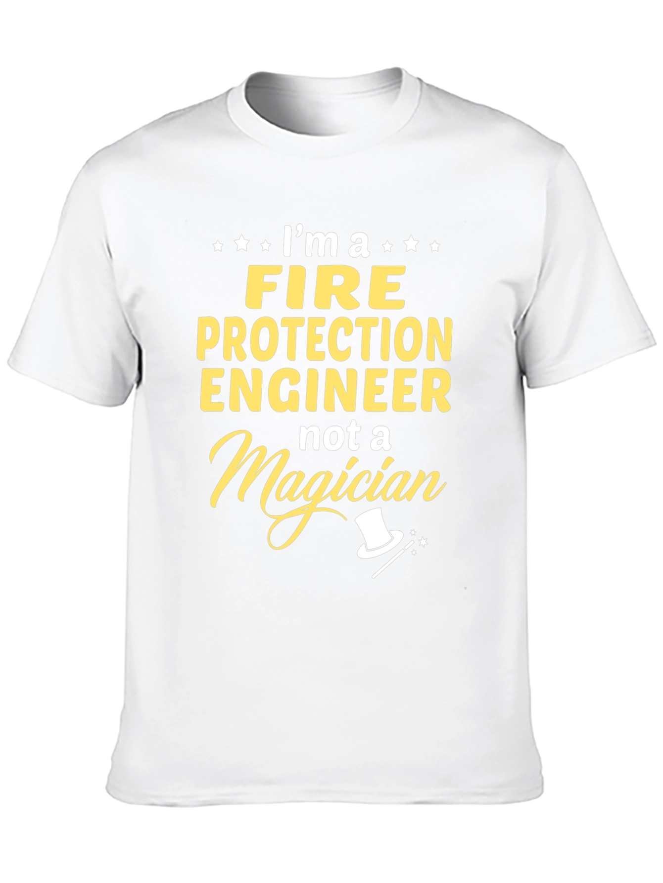 Fire Protection Engineer T-Shirt - Magician Humor