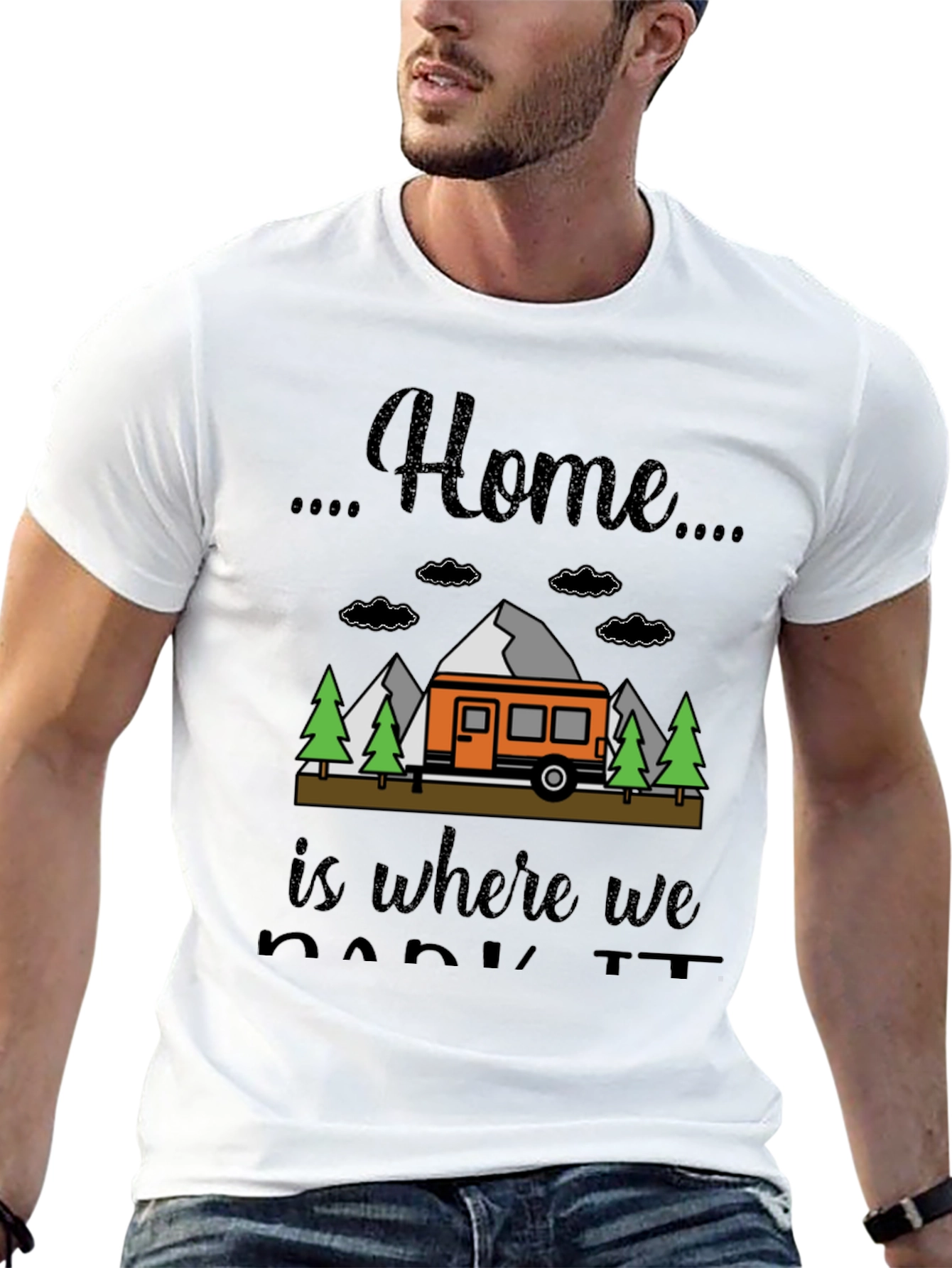 Home is Where We Park It Camping T-Shirt