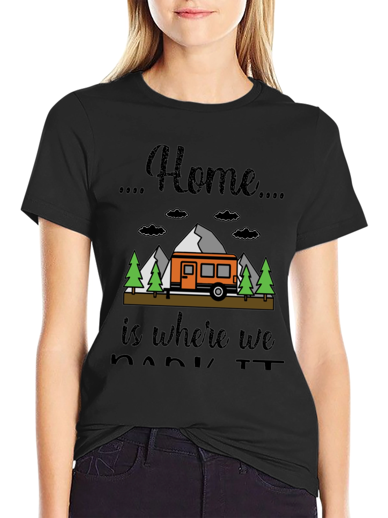 Home is Where We Park It Camping T-Shirt