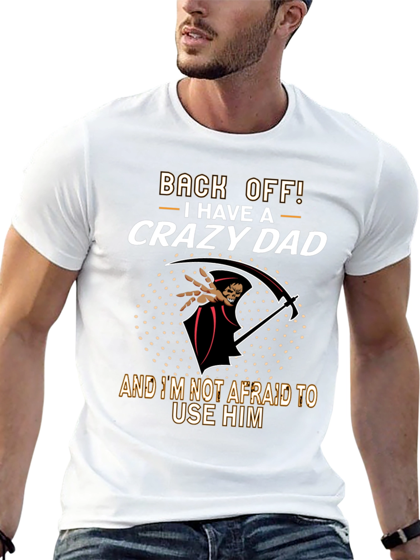 Back Off Crazy Dad Graphic T-Shirt