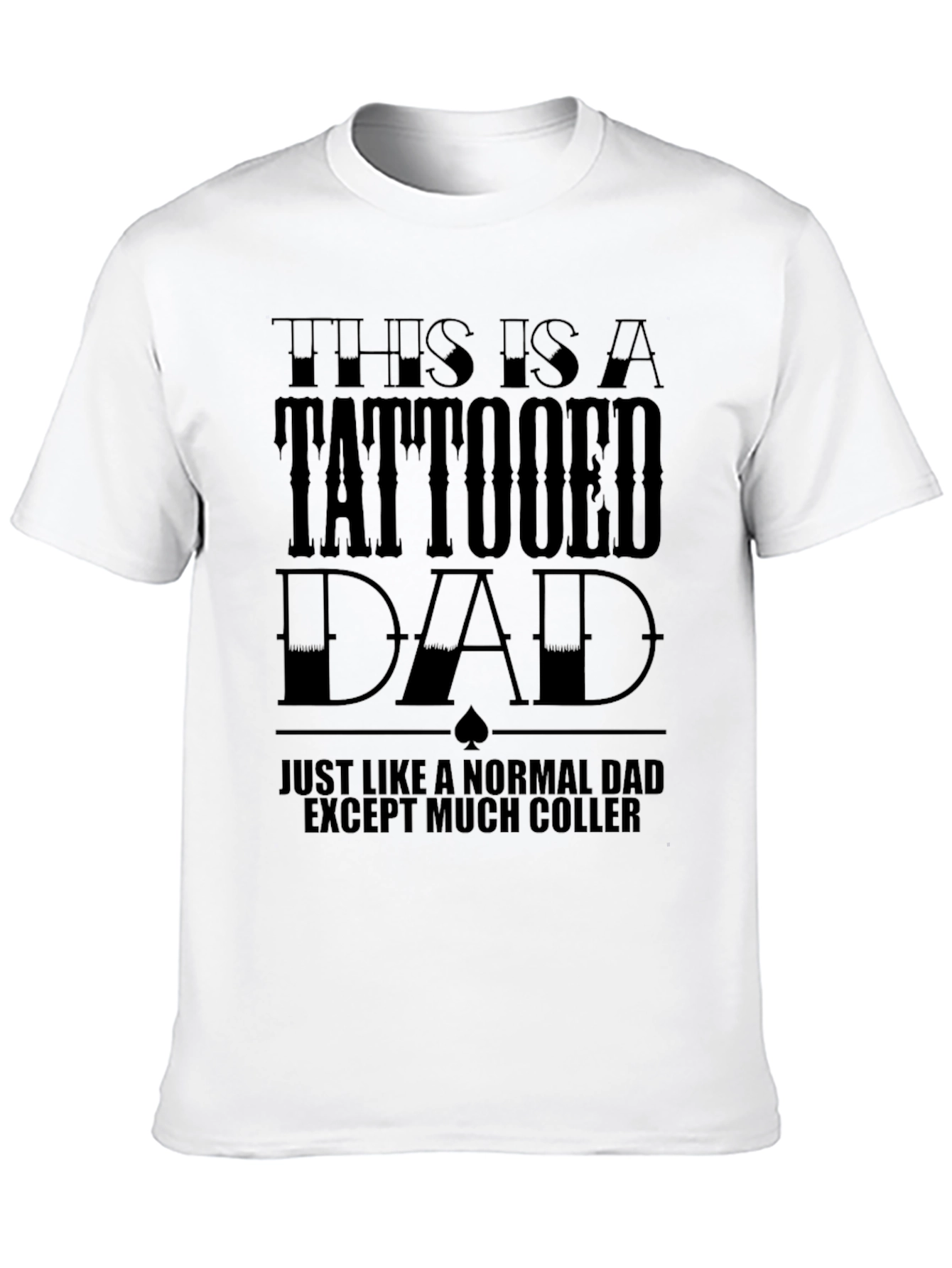 Tattooed Dad Graphic Tee - Cool Fathers Day Gift