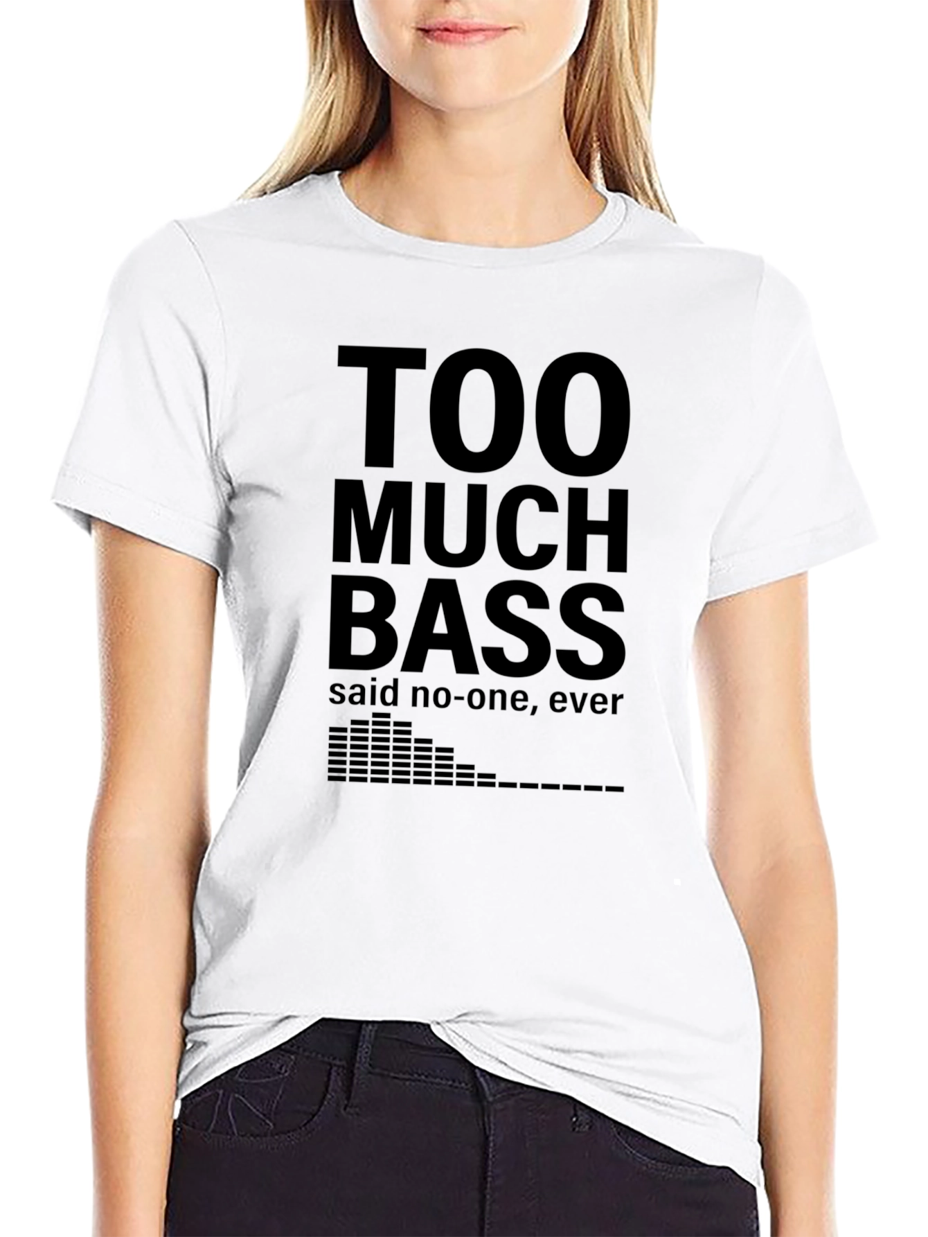 Too Much Bass Funny Music T-Shirt