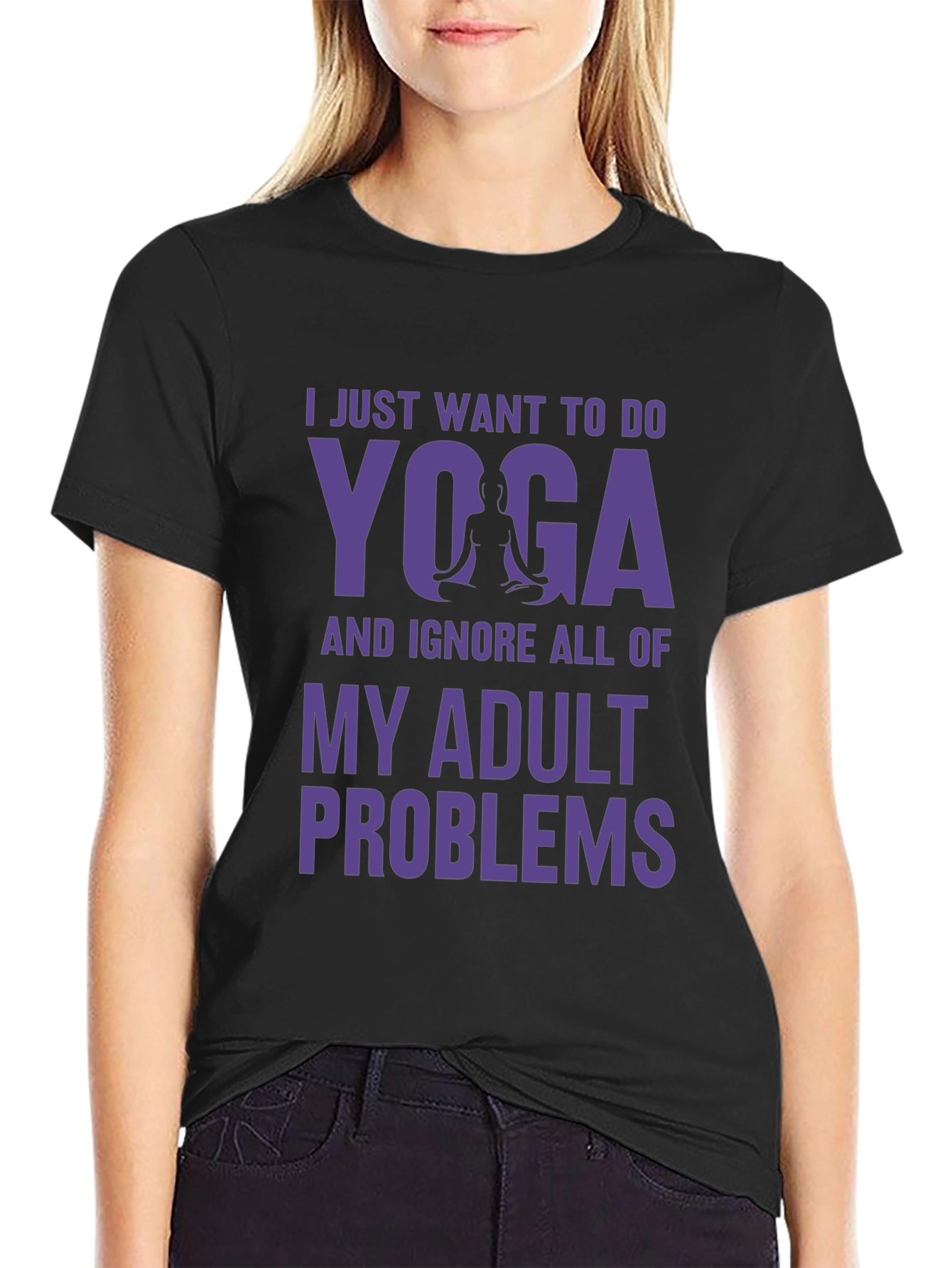 Yoga Adult Problems Tee - Relaxation Shirt
