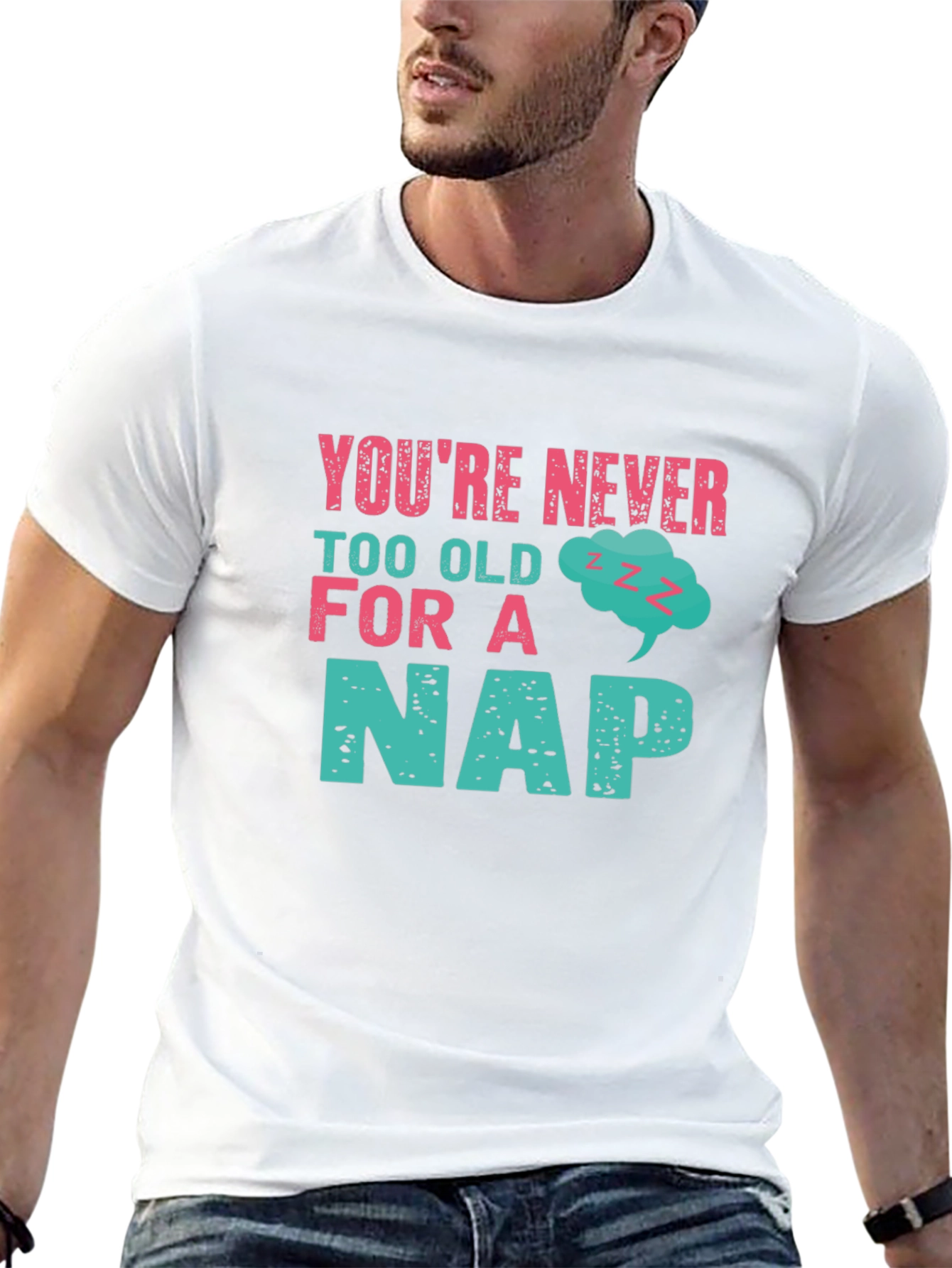 Never Too Old For A Nap Graphic Tee