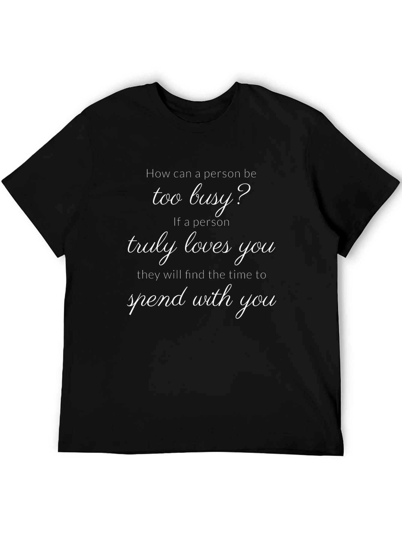 Busy? Loving T-Shirt