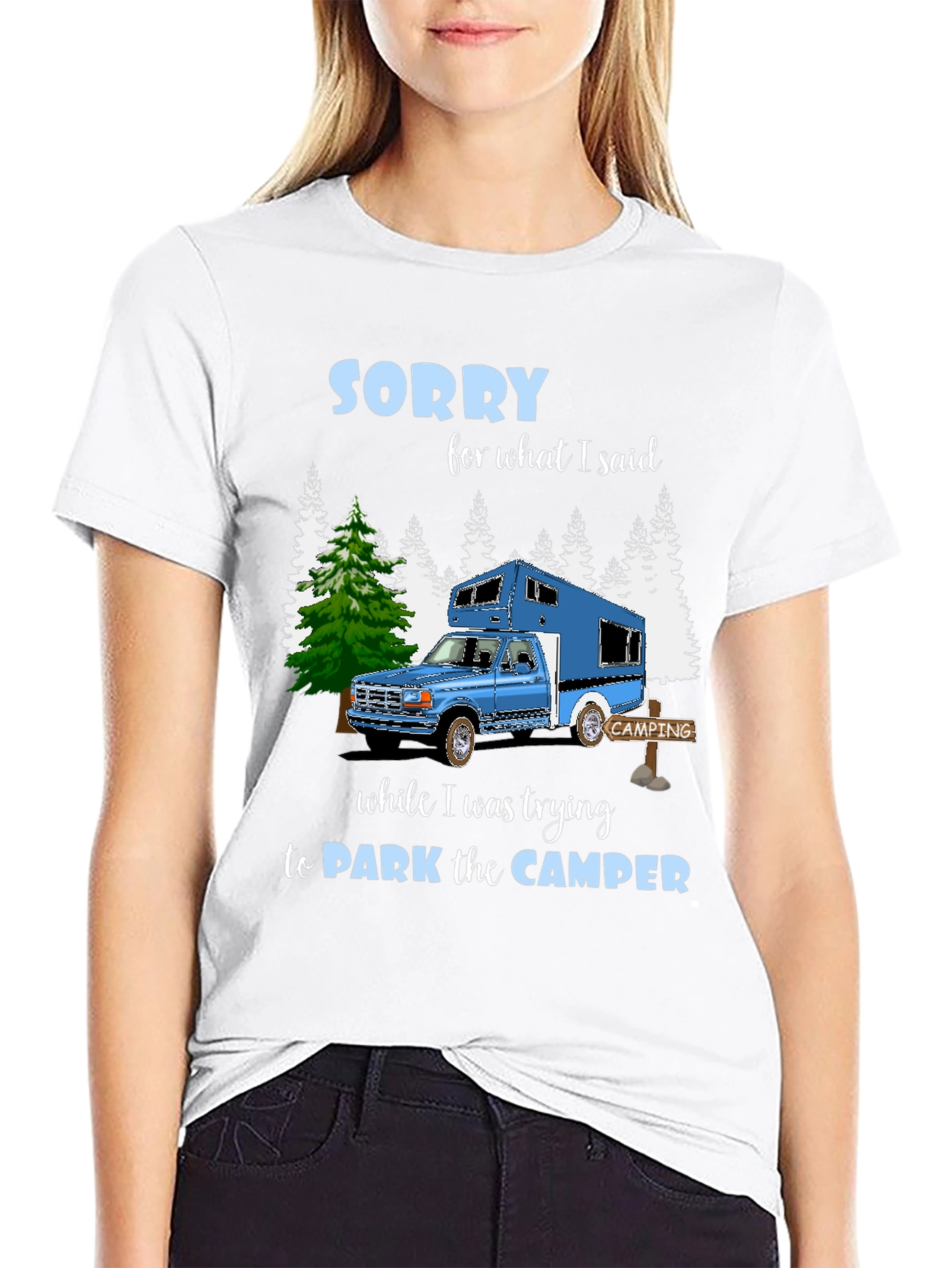 Sorry Camper T-Shirt: Camping Humor Tee