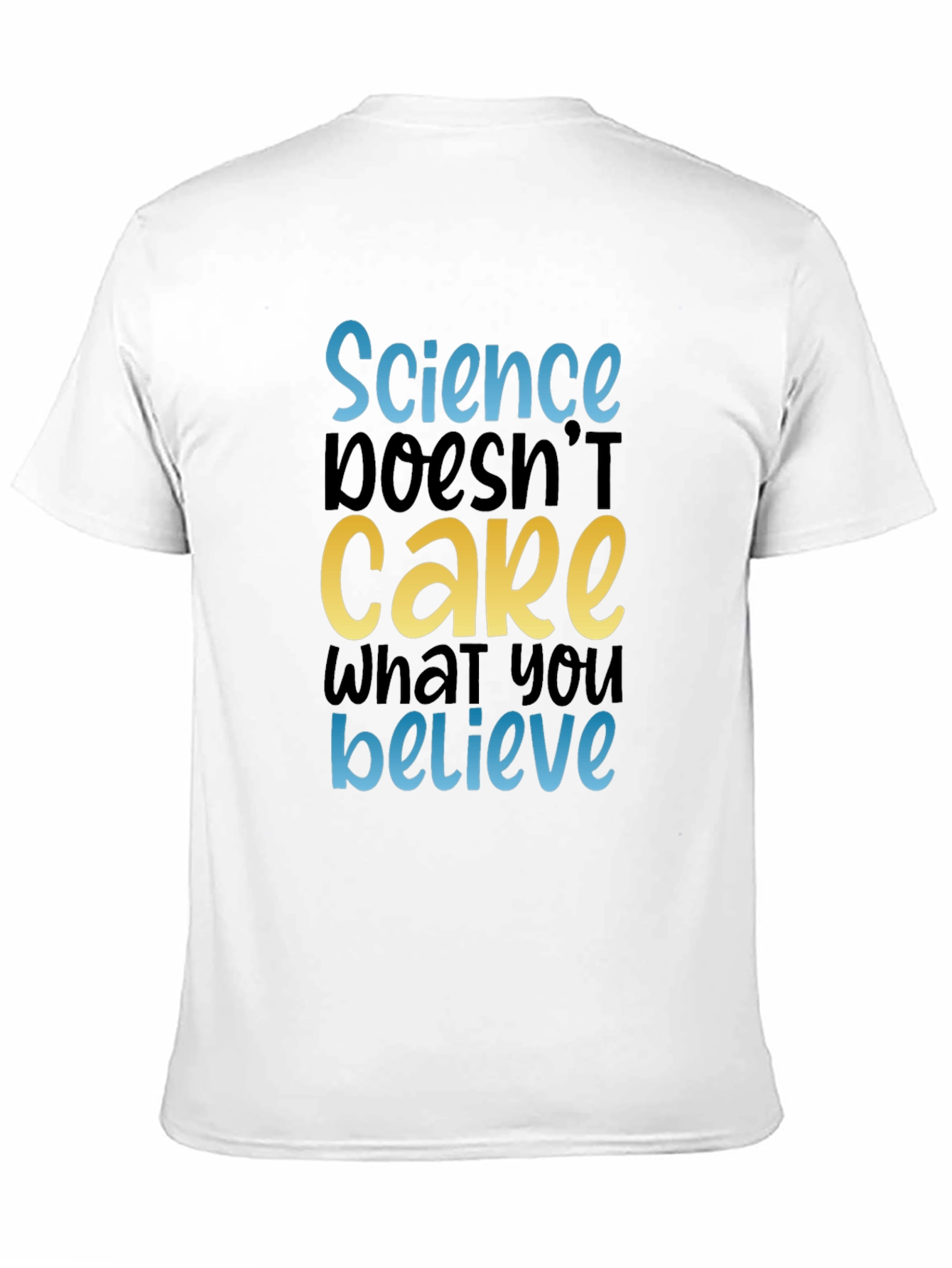 Science Doesnt Care Tee - Black Cotton Graphic T-Shirt