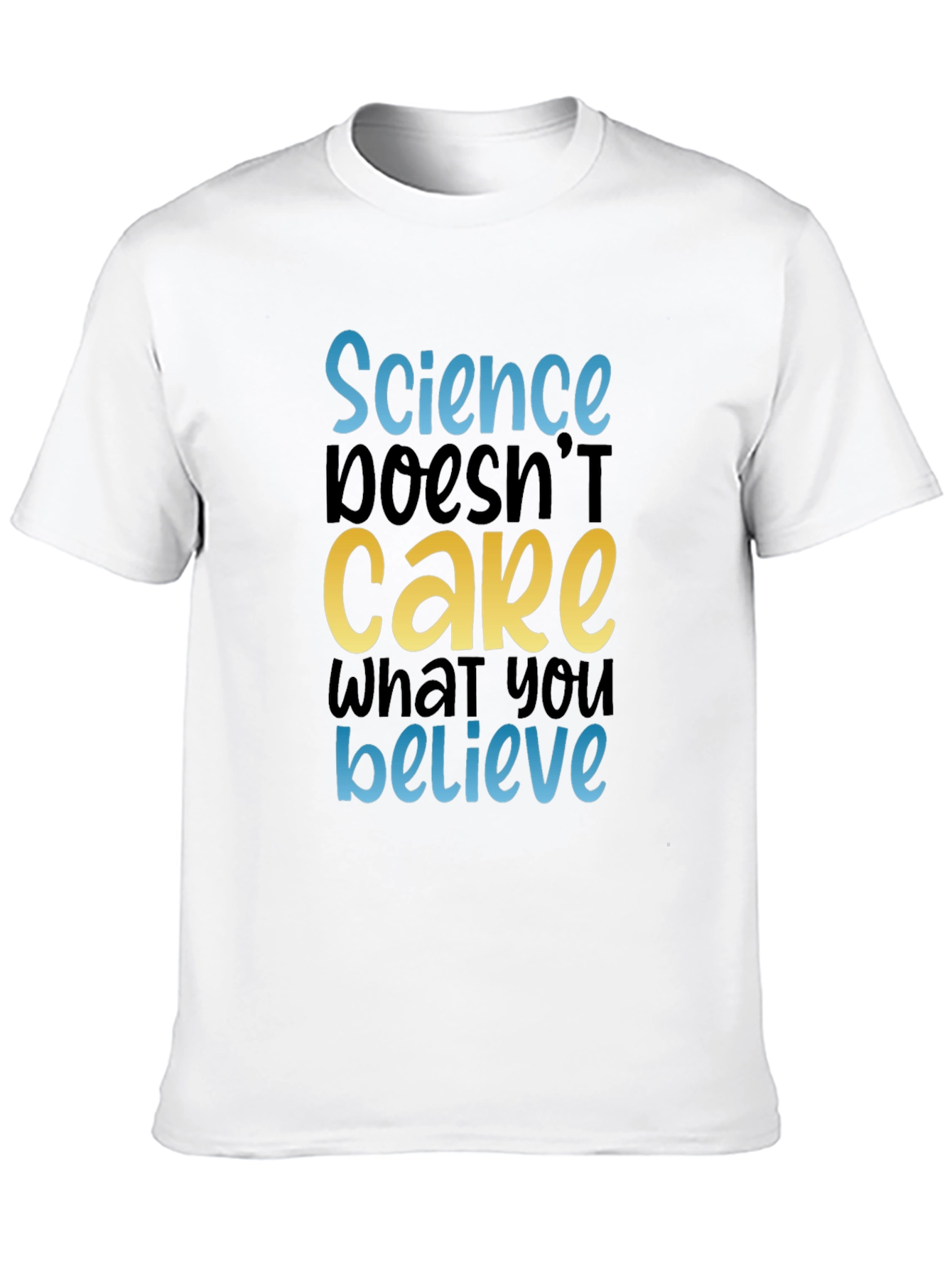 Science Doesnt Care Tee - Black Cotton Graphic T-Shirt