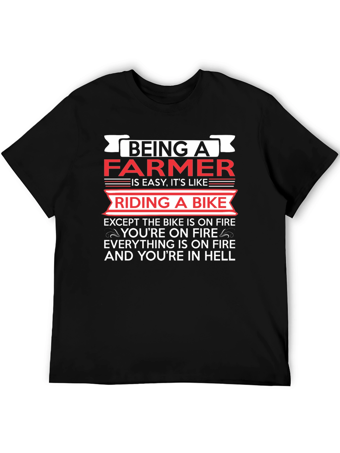 Funny Farmer T-Shirt: Riding a Bike in Hell