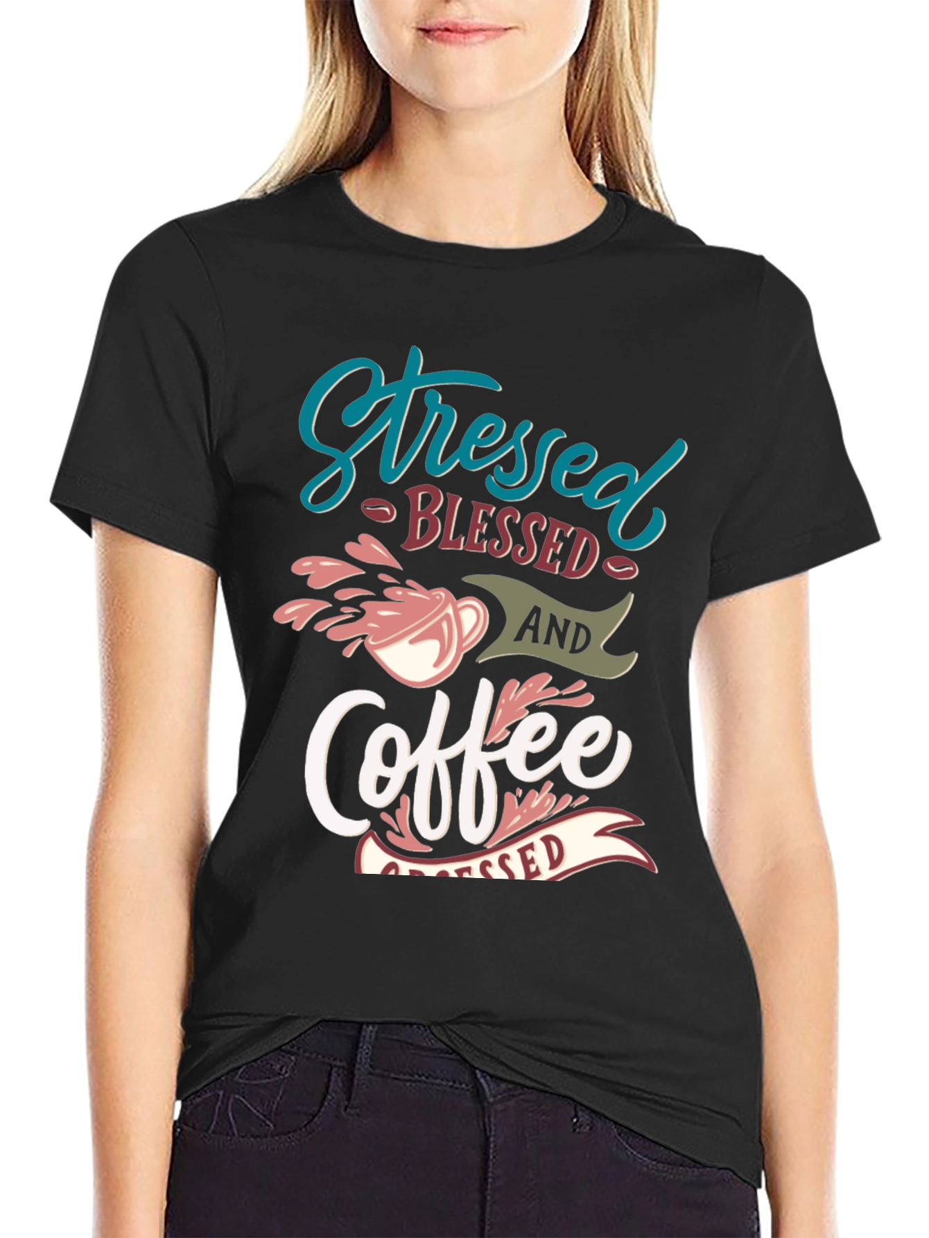 Stressed Blessed Coffee T-Shirt - Trendy Graphic Tee