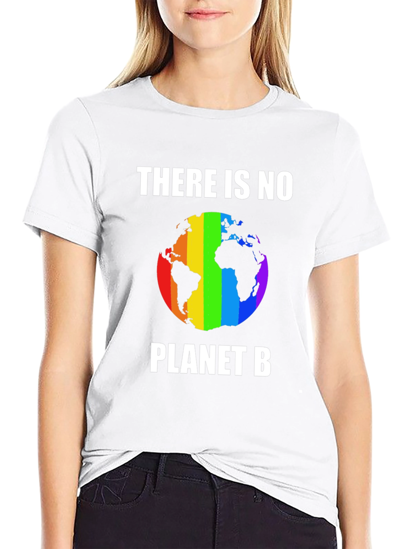 There Is No Planet B T-Shirt Rainbow Earth