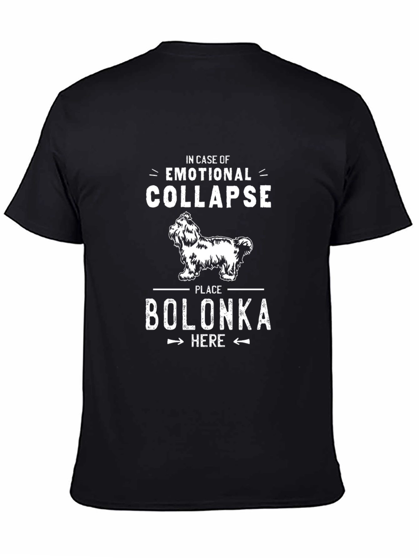 Emotional Collapse Bolonka T-Shirt