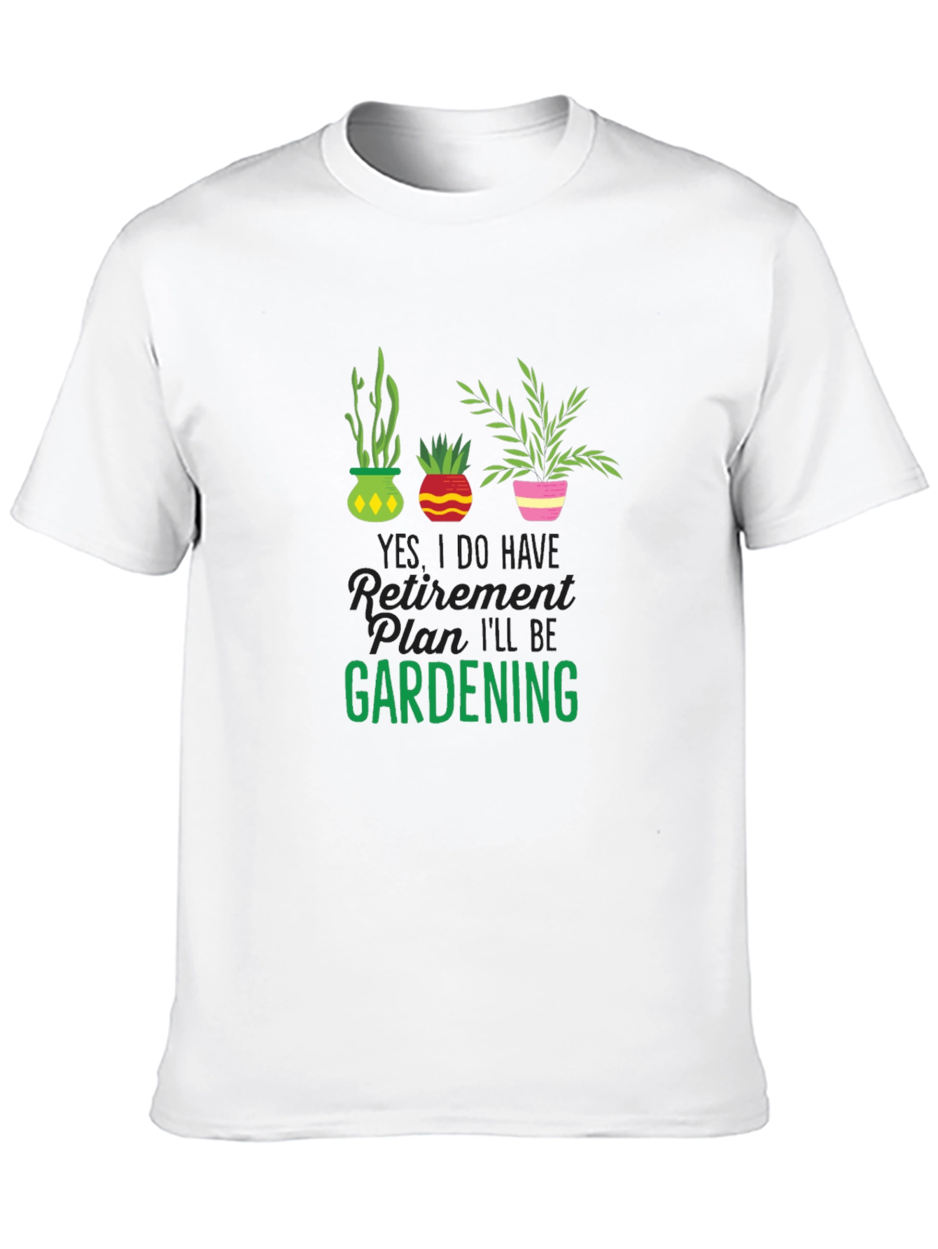 Gardening Retirement Plan T-Shirt - Black