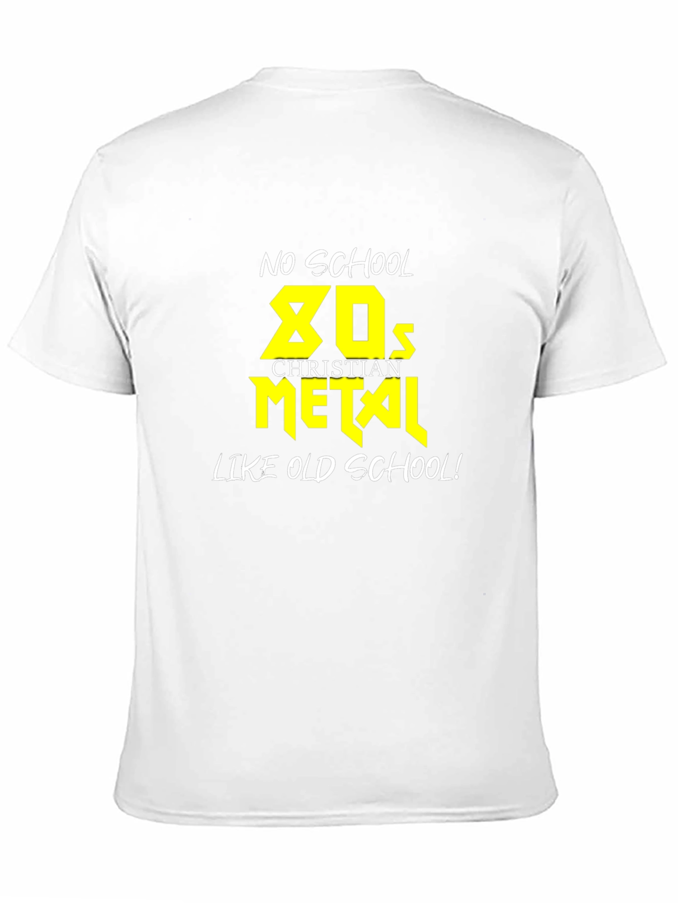 No School 80s Christian Metal T-Shirt