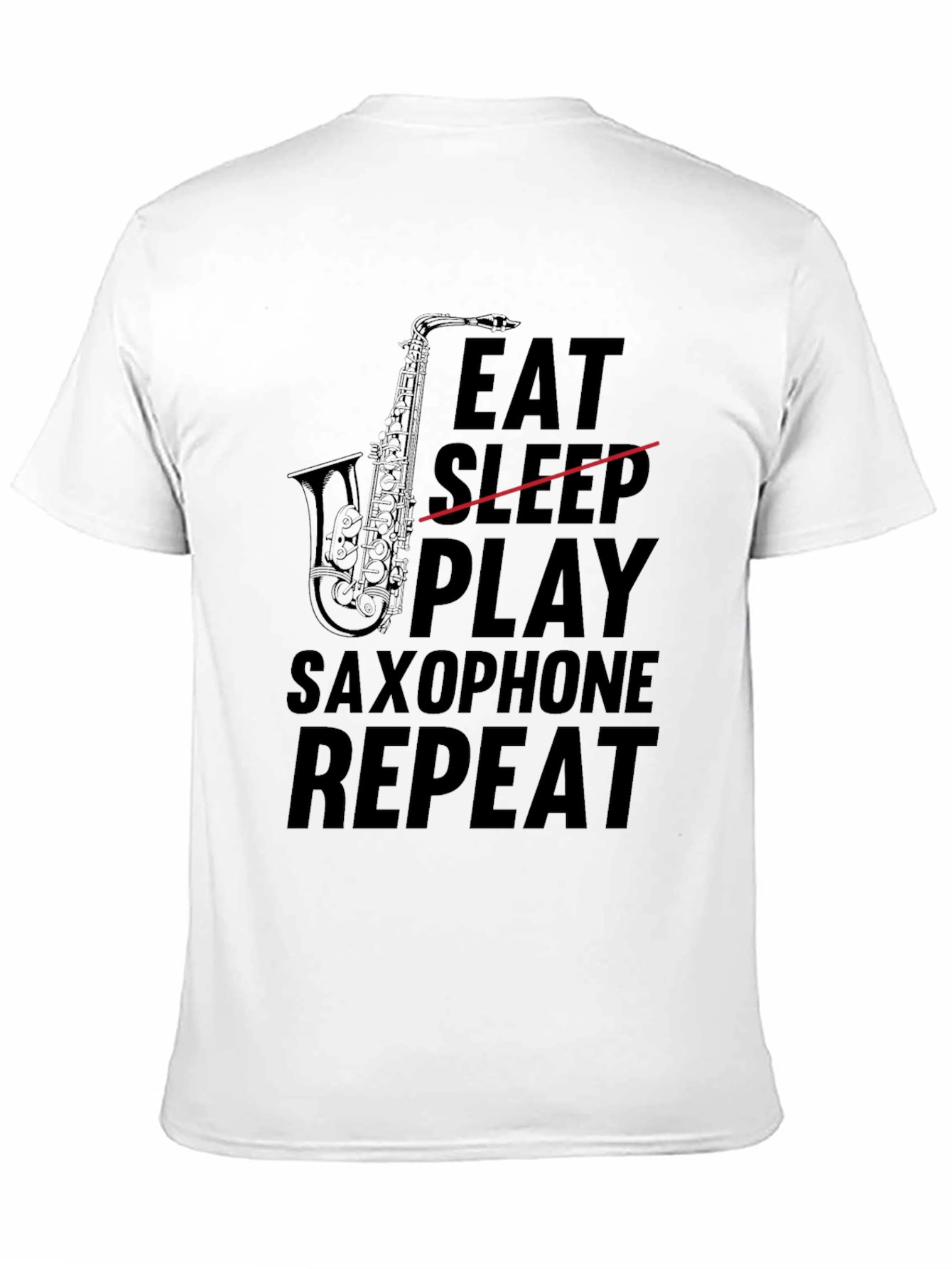 Eat Sleep Play Saxophone Repeat Graphic Tee