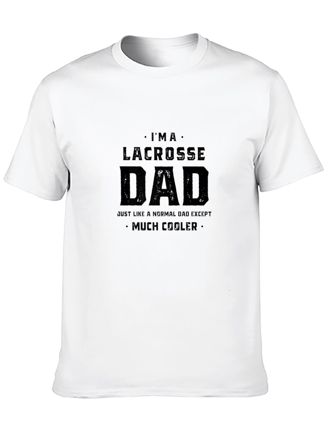 Lacrosse Dad Graphic Tee - Cool Dad Shirt