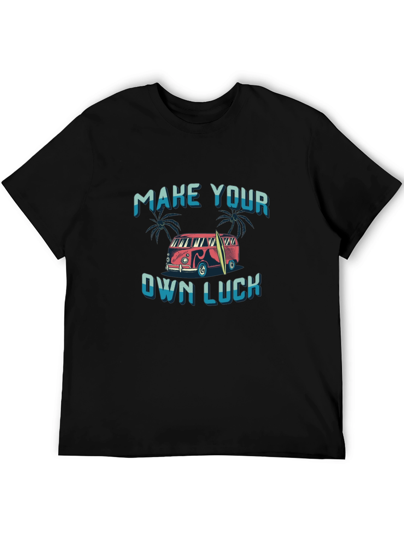 Make Your Own Luck Graphic Tee