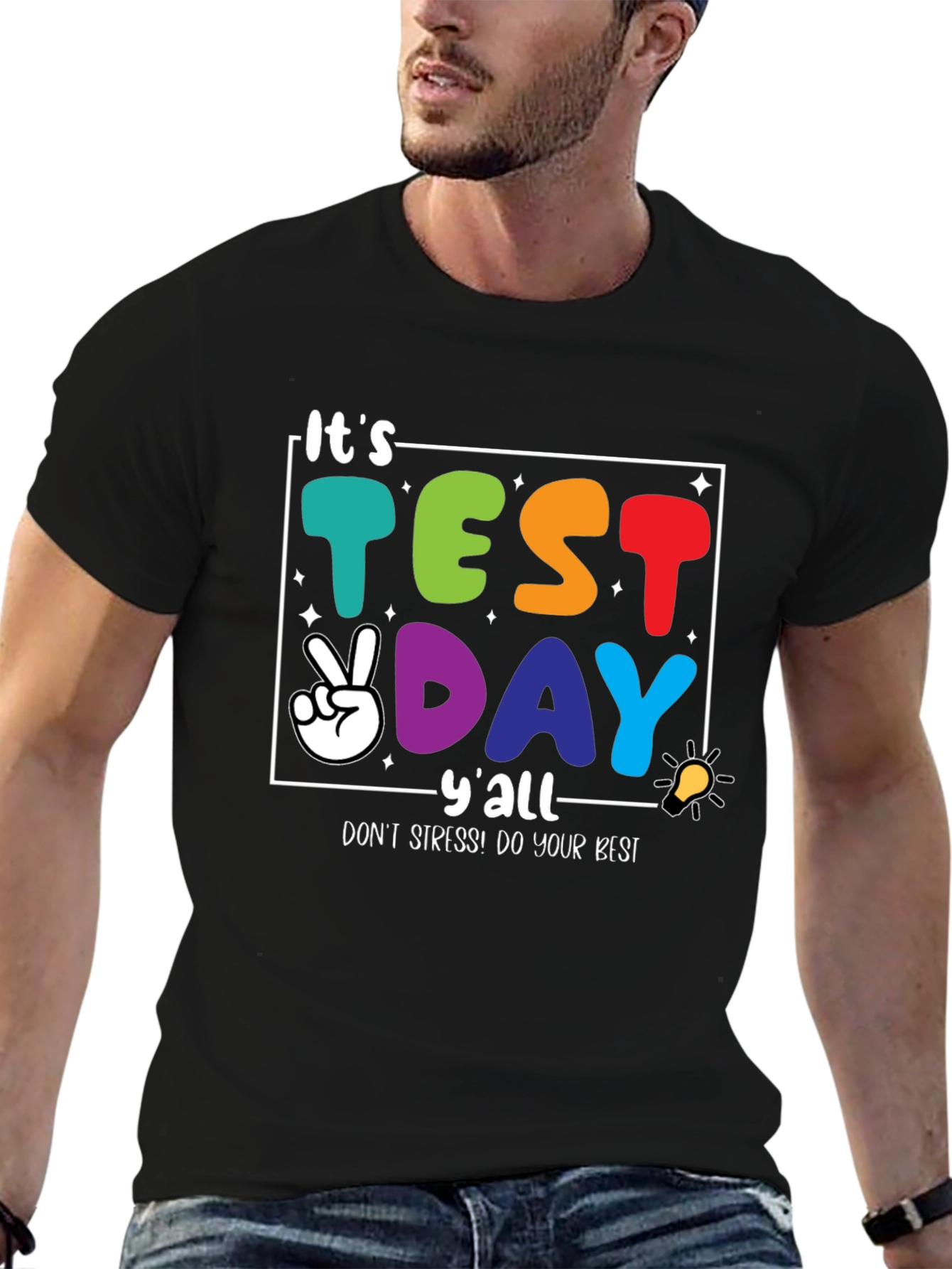 Its Test Day Yall Graphic Tee