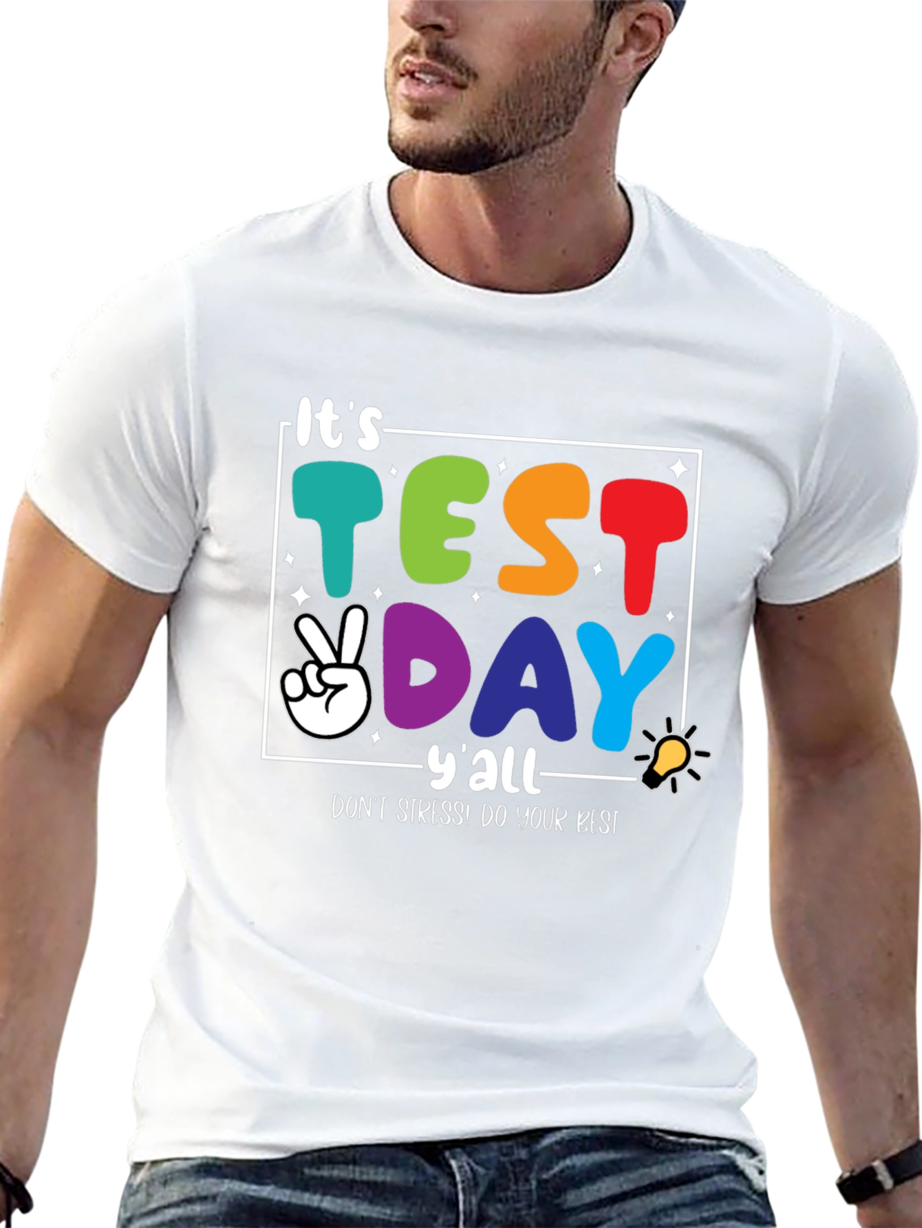 Its Test Day Yall Graphic Tee