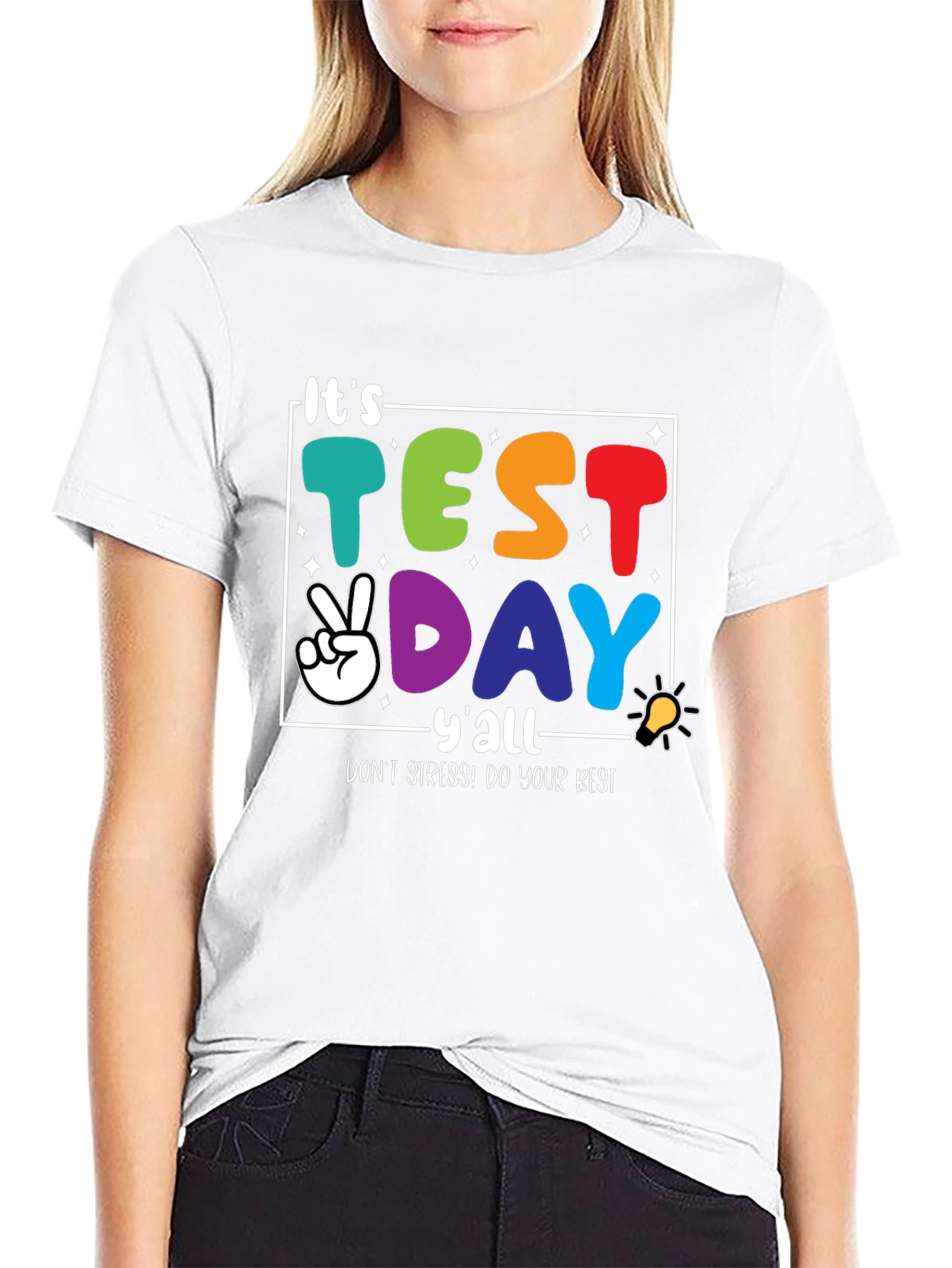 Its Test Day Yall Graphic Tee