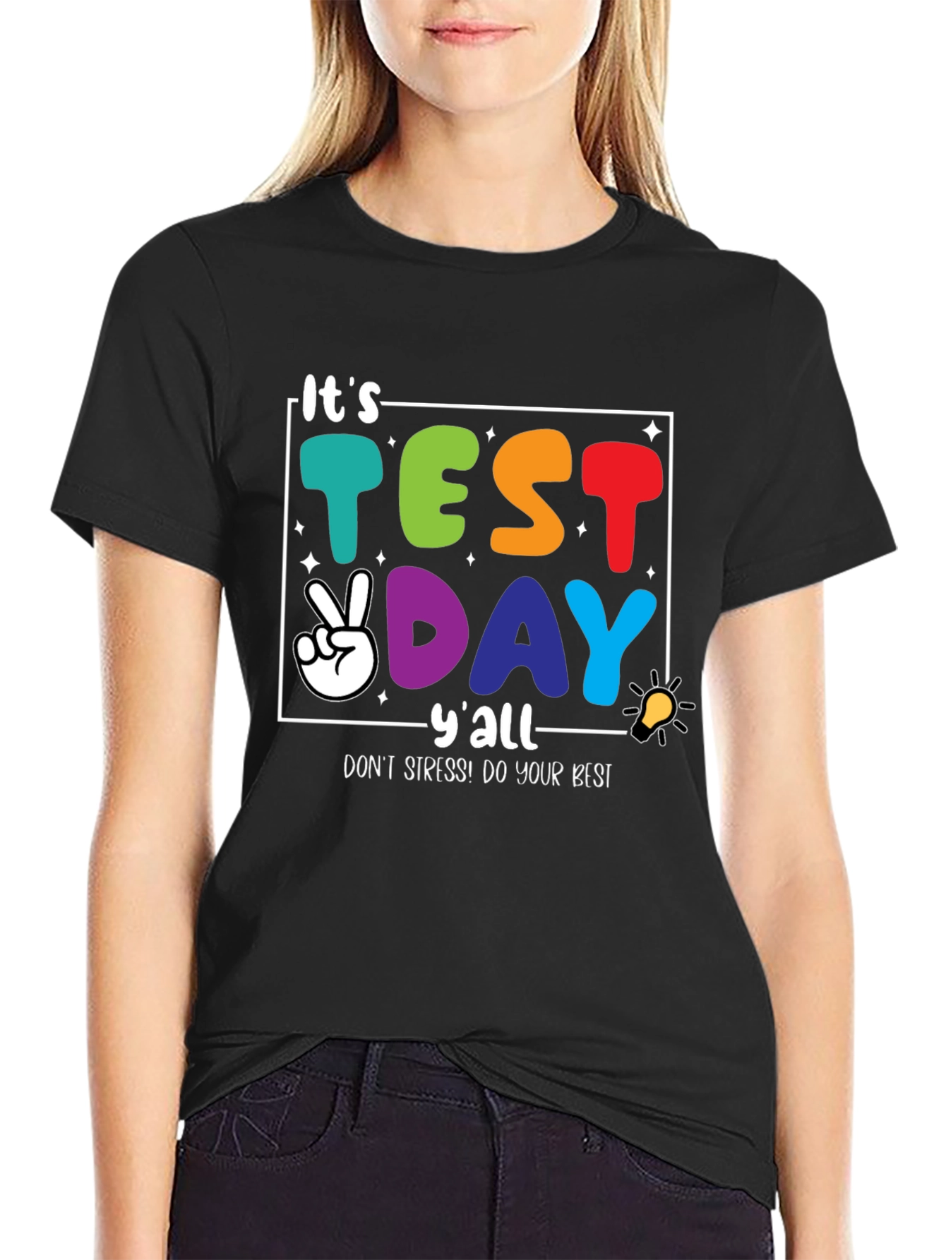 Its Test Day Yall Graphic Tee