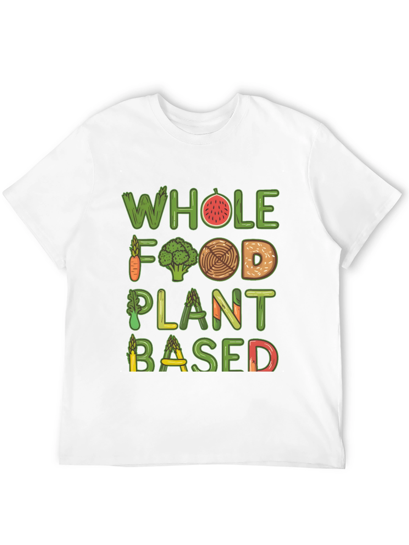Vegan T-Shirt - Whole Food Plant Based