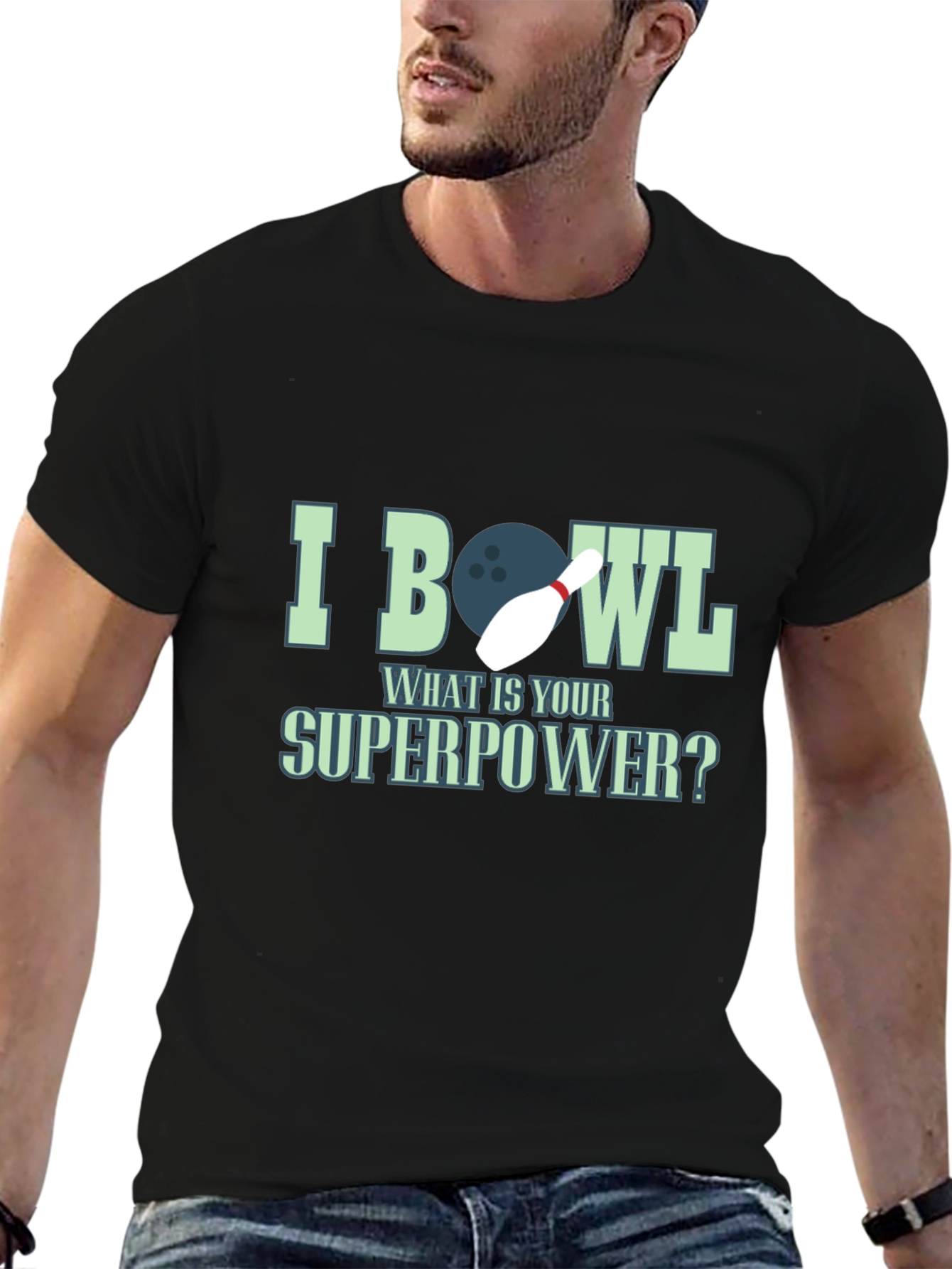 I Bowl What is Your Superpower Graphic Tee