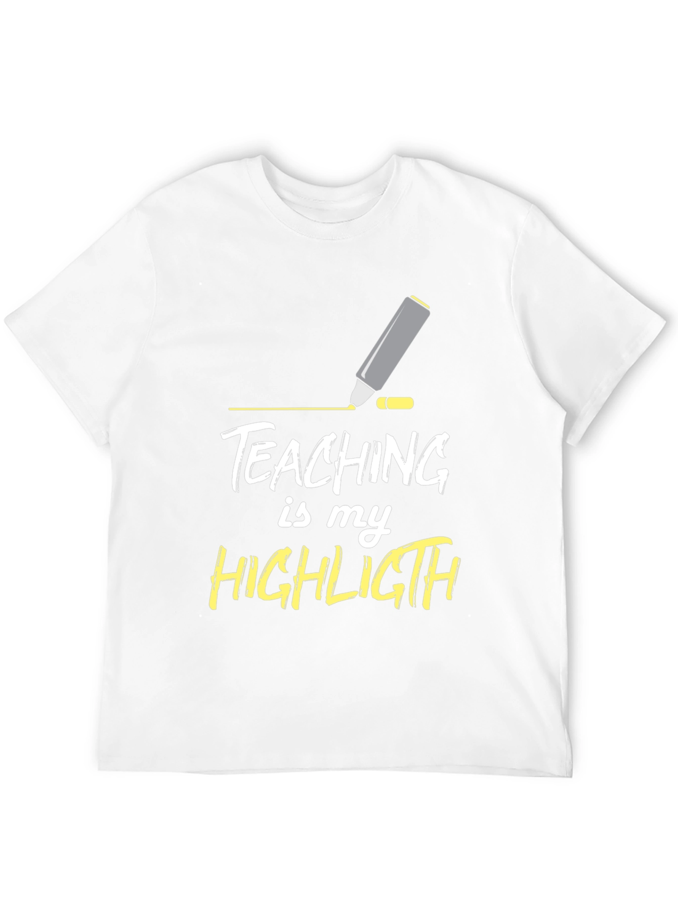 Teaching is My Highlight T-Shirt