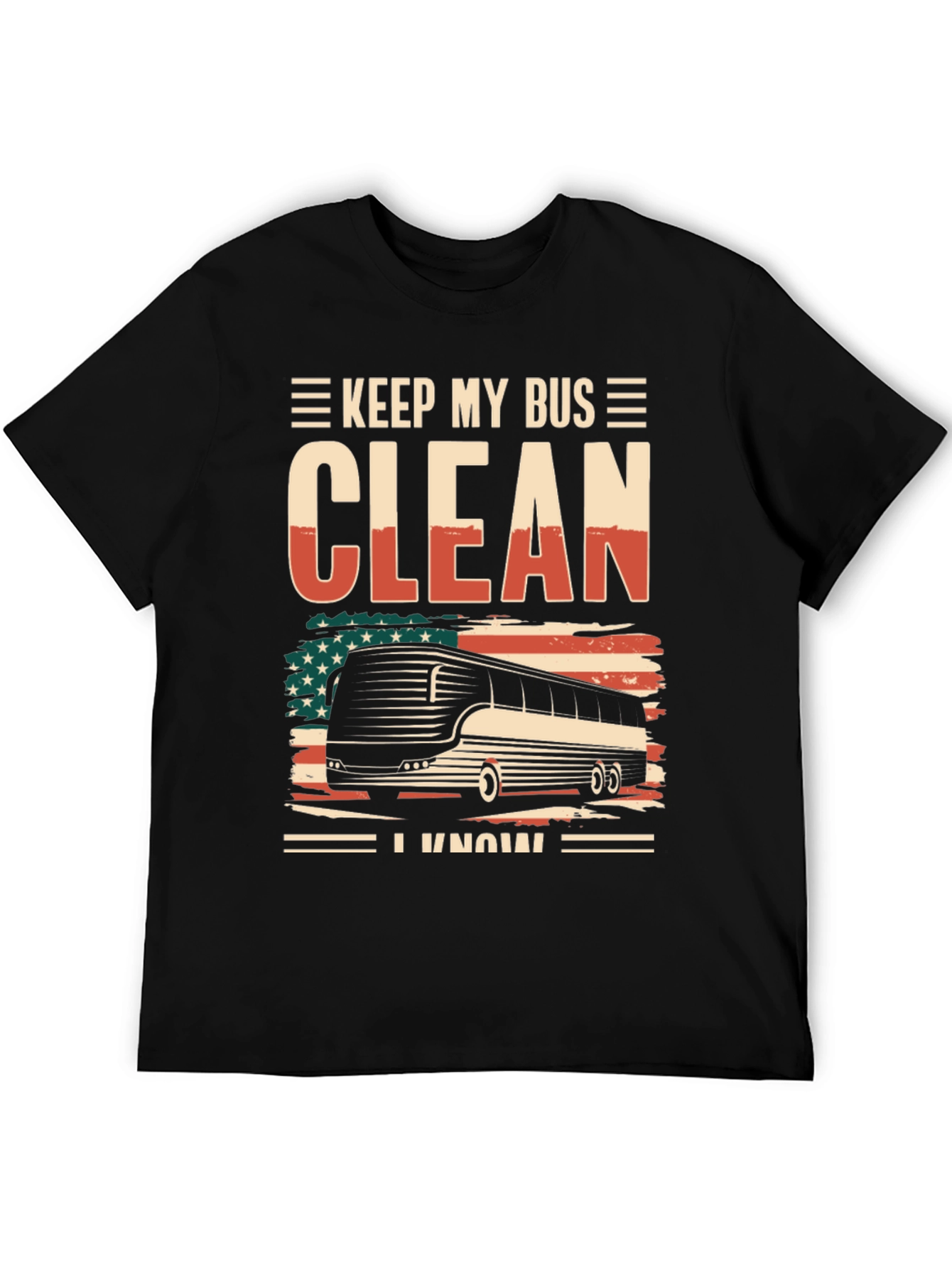 Keep My Bus Clean T-Shirt