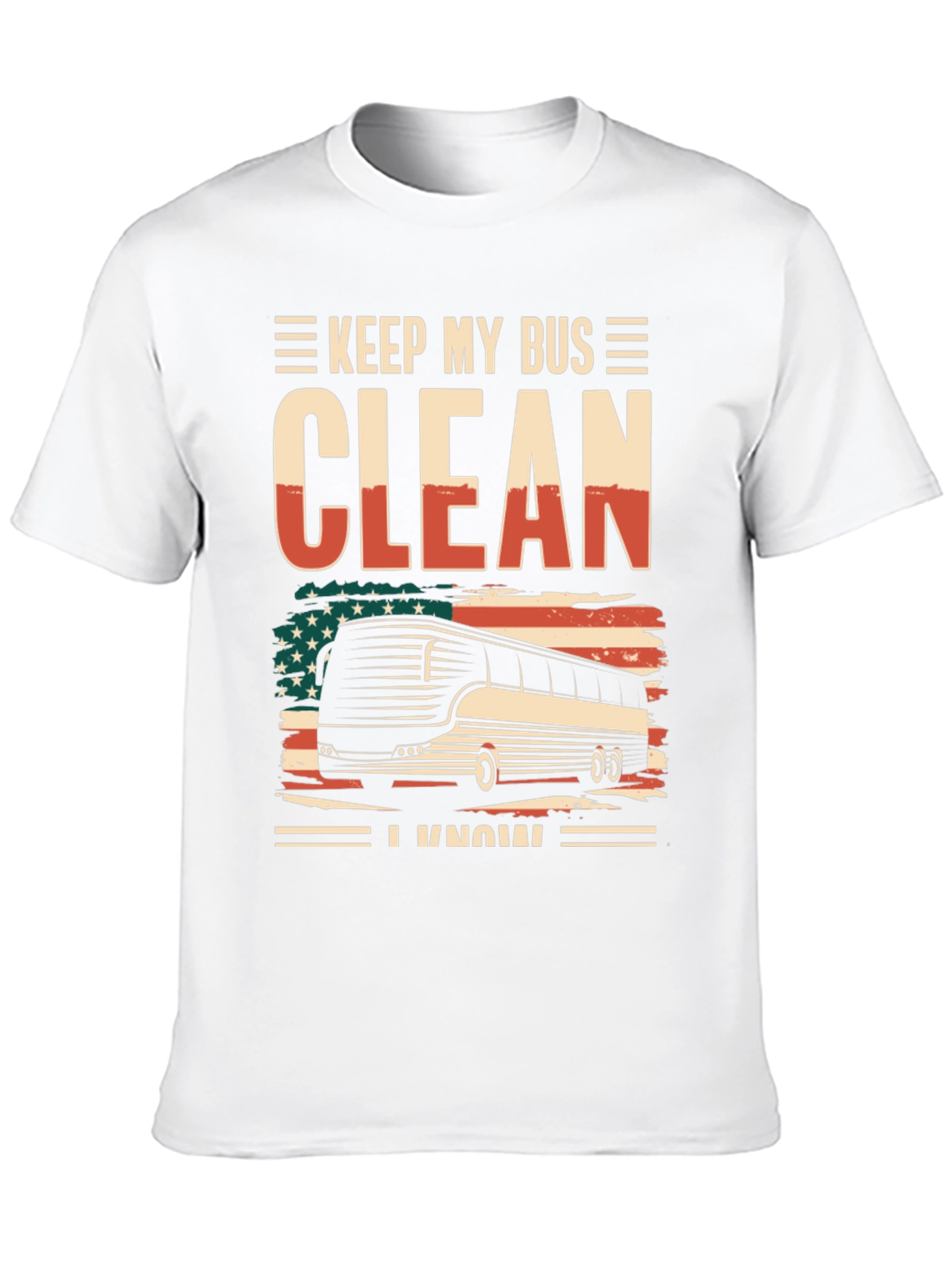 Keep My Bus Clean T-Shirt