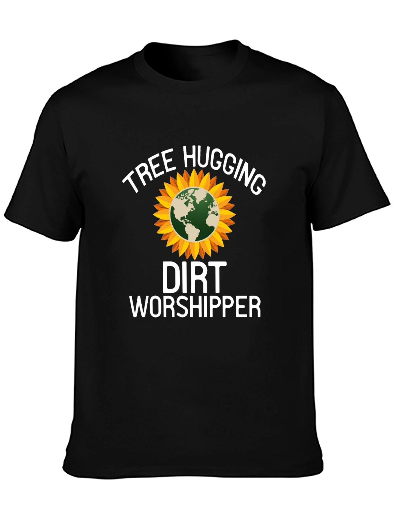 Tree Hugging Dirt Worshipper T-Shirt