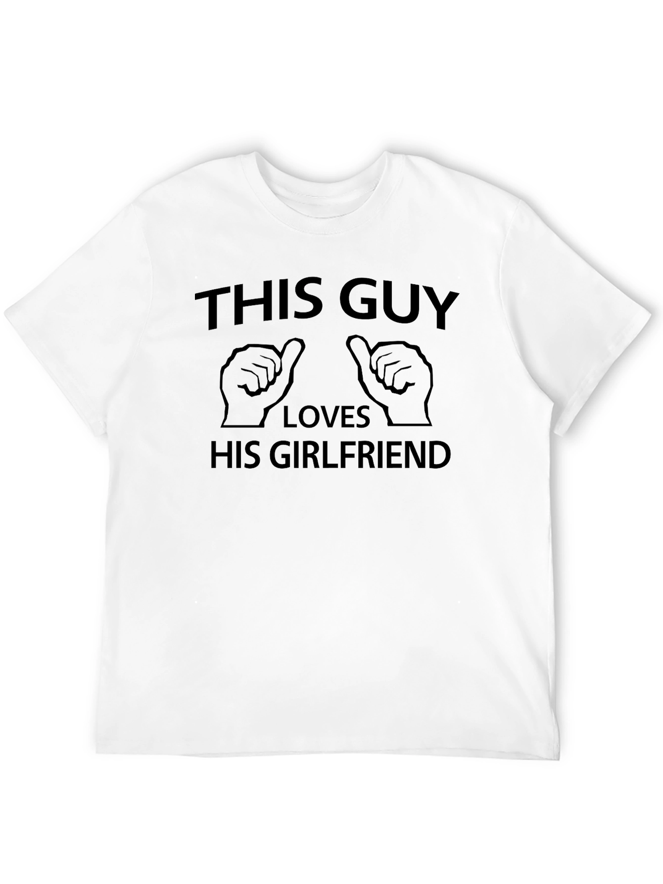 This Guy Loves His Girlfriend T-Shirt