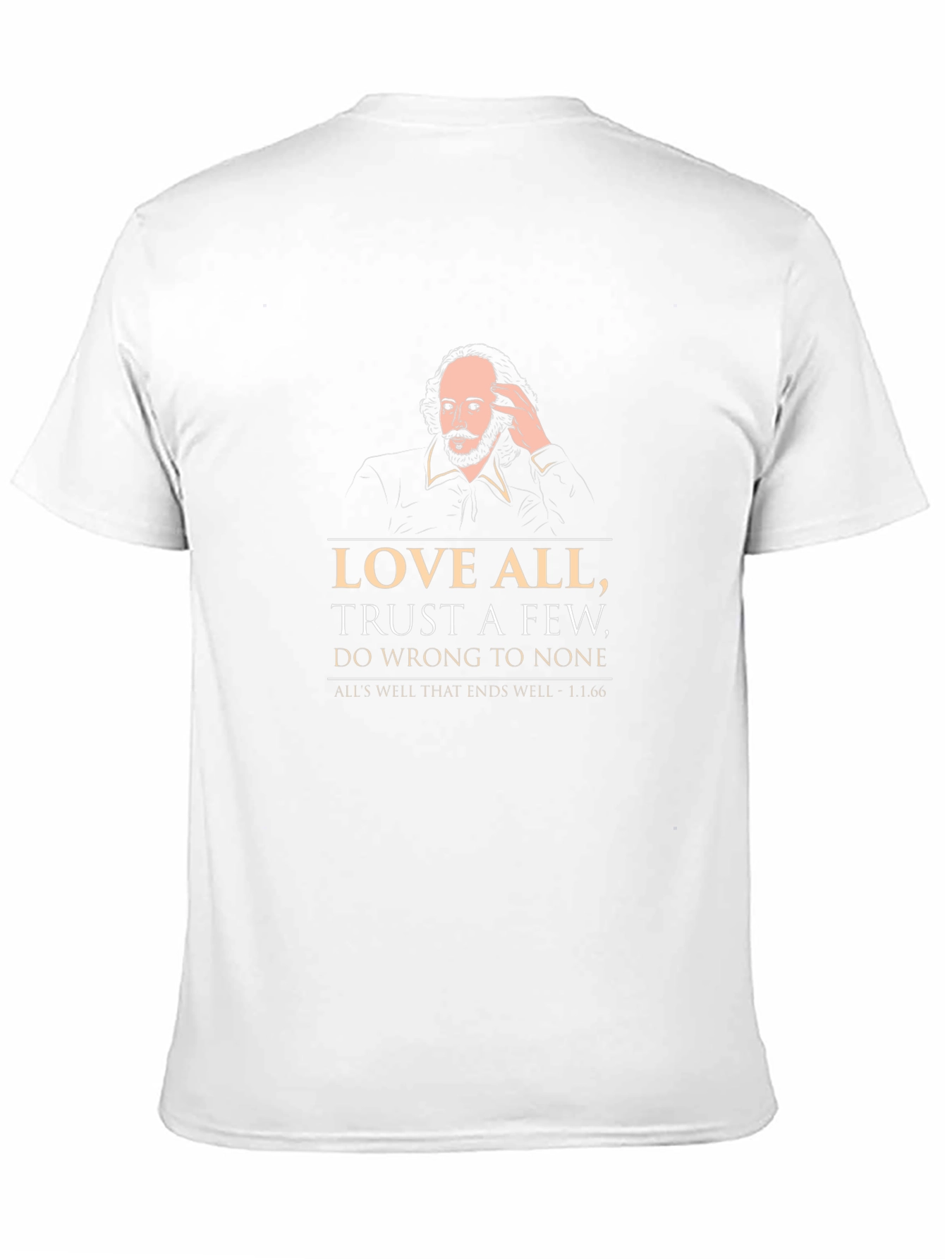 Shakespeare Quote T-Shirt - Love All Trust Few